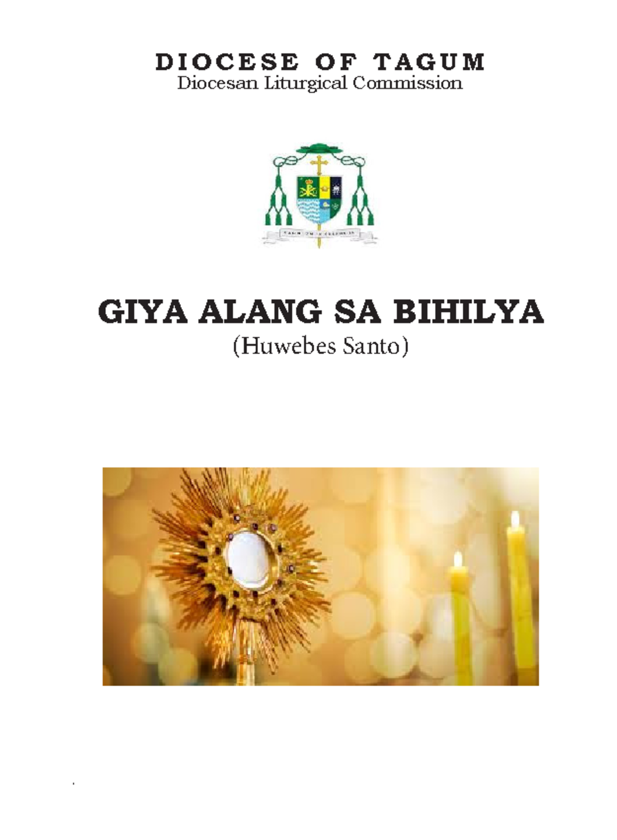 Bihilya sa Blessed Sacrament - GIYA ALANG SA BIHILYA (Huwebes Santo) D ...