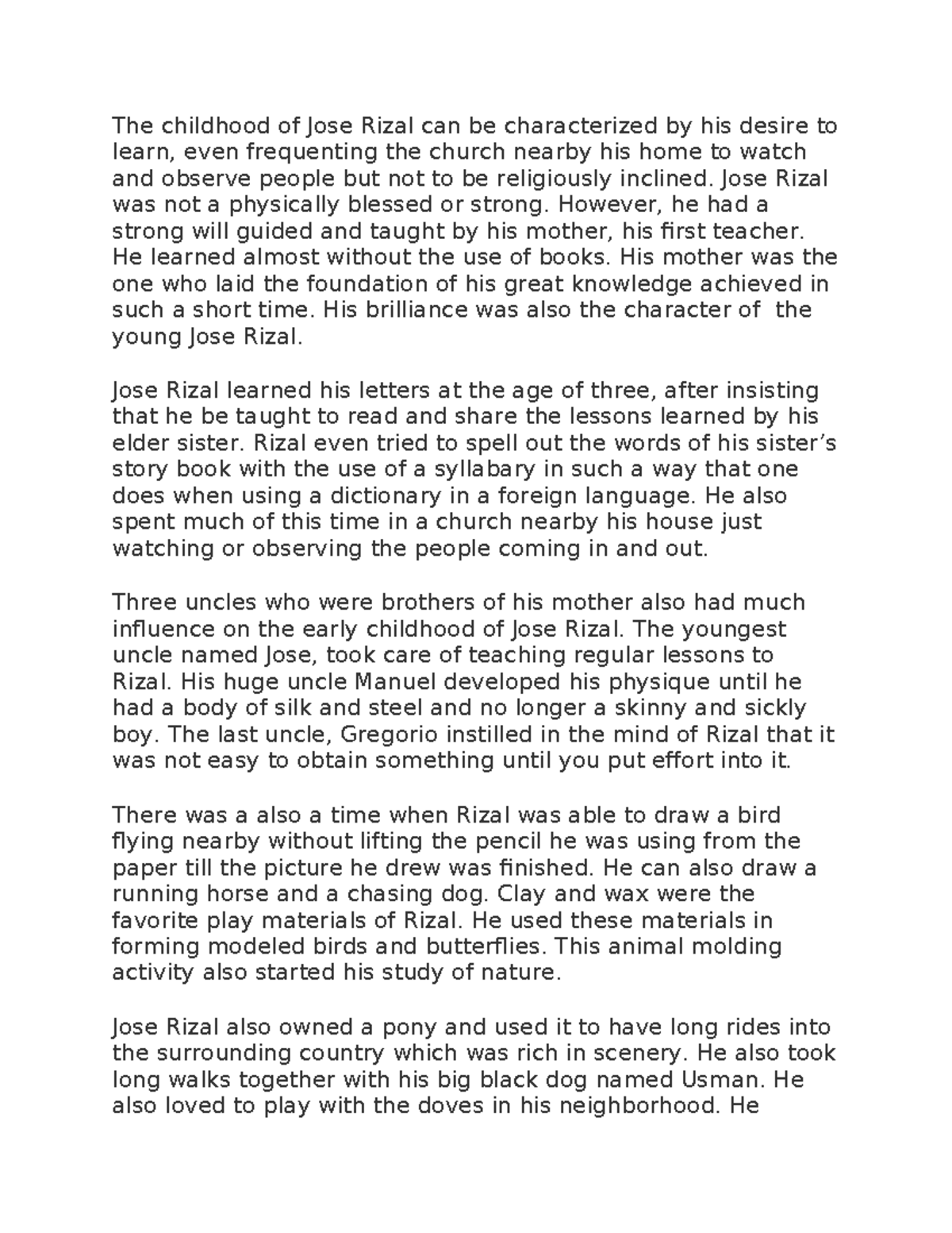 Life of rizal - The childhood of Jose Rizal can be characterized by his ...