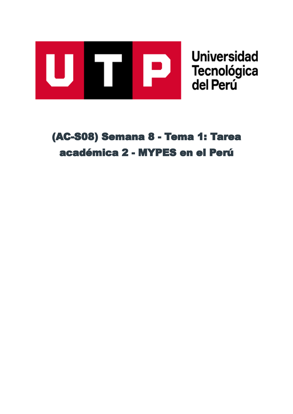 (AC-S08) Semana 8 - Tema 1 Tarea Académica 2 Mypes En El Perú - (AC-S ...