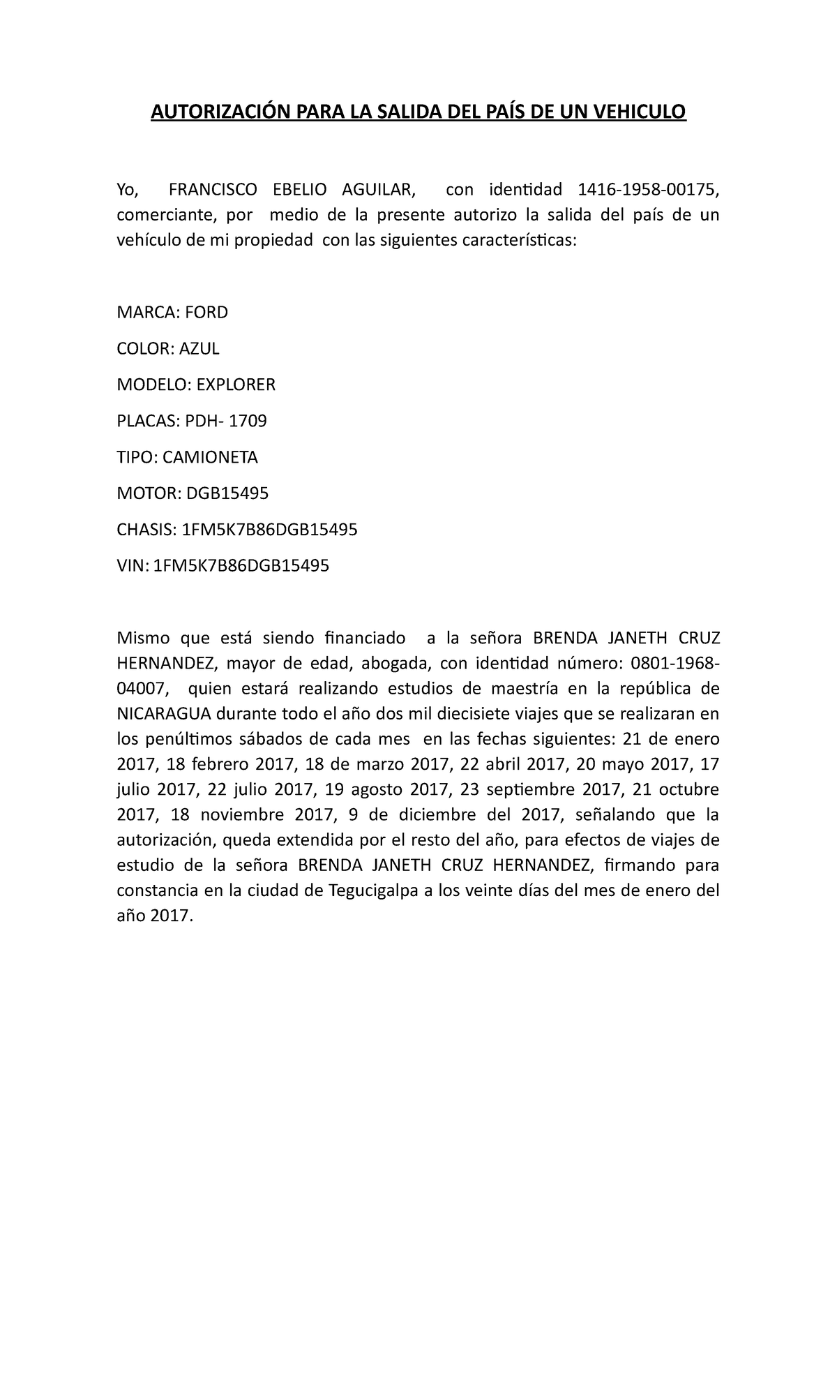 Autorización PARA LA Salida DEL PAÍS DE UN Vehiculo - AUTORIZACIÓN PARA