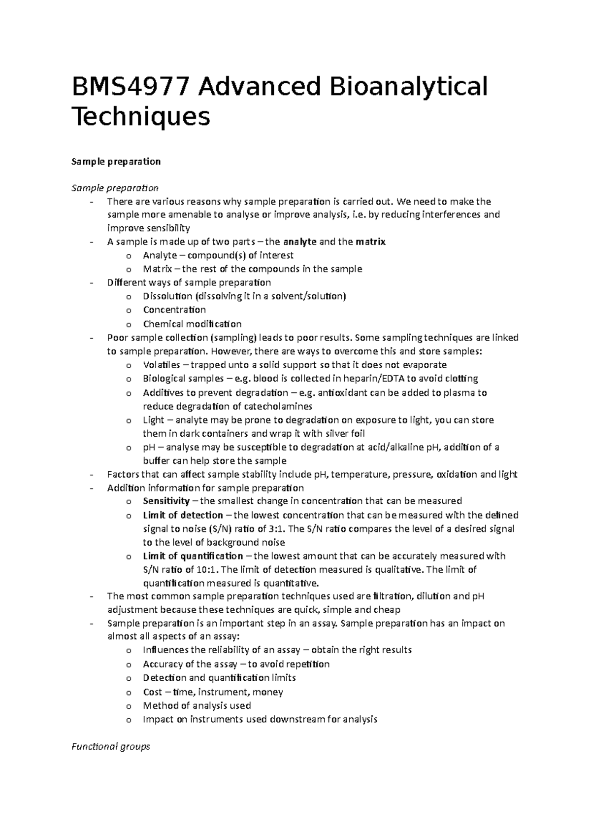 BMS4977 Advanced Bioanalytical Techniques We need to make the sample