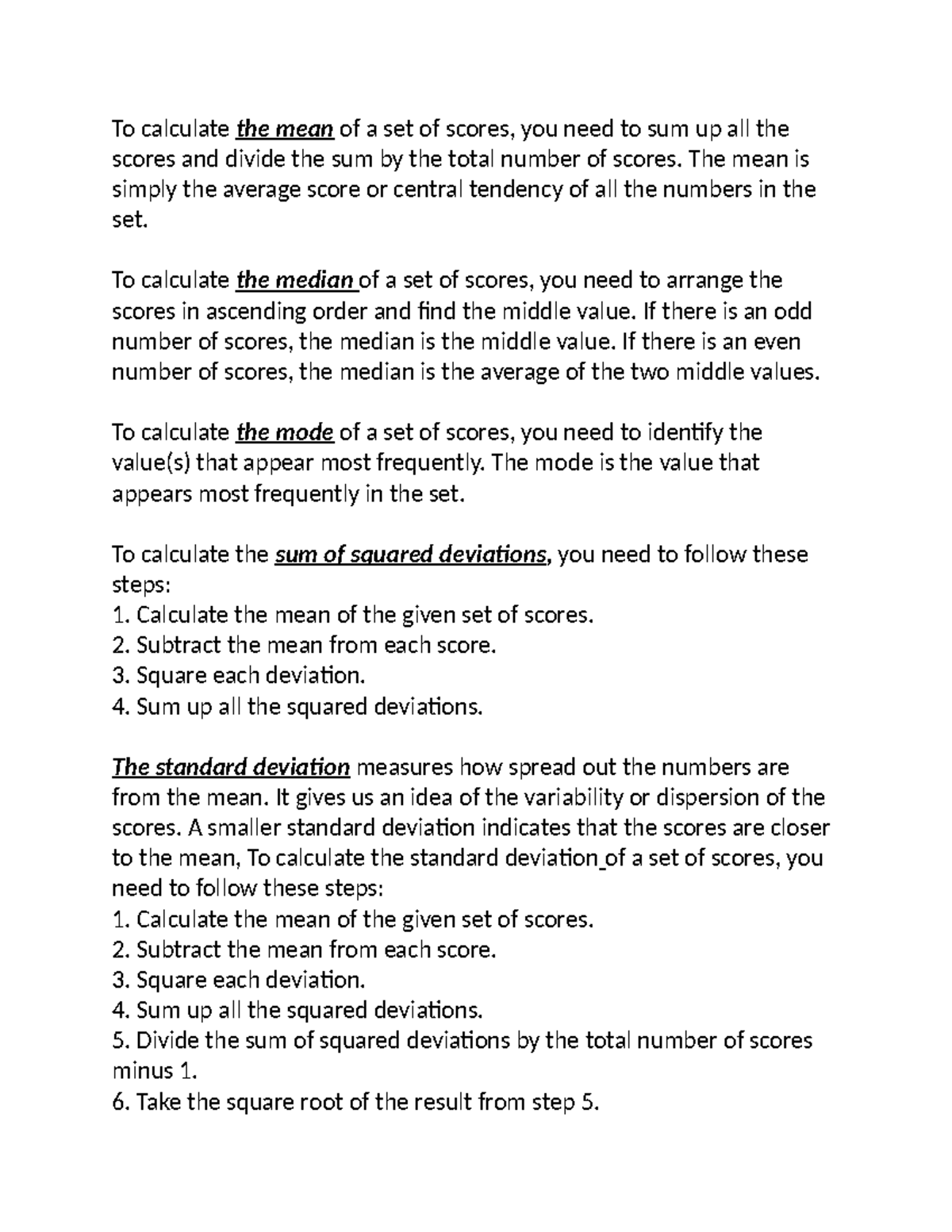 SOCI301 Notes - To calculate the mean of a set of scores, you need to ...