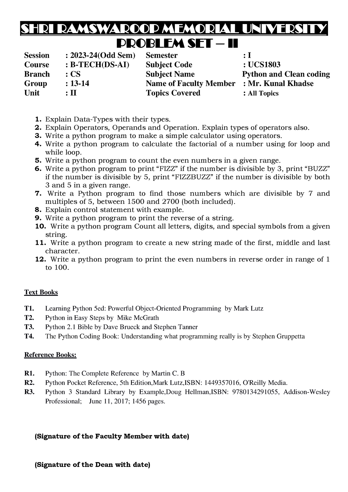 Problem Set 2 - SHRI RAMSWAROOP MEMORIAL UNIVERSITY PROBLEM SET – II ...