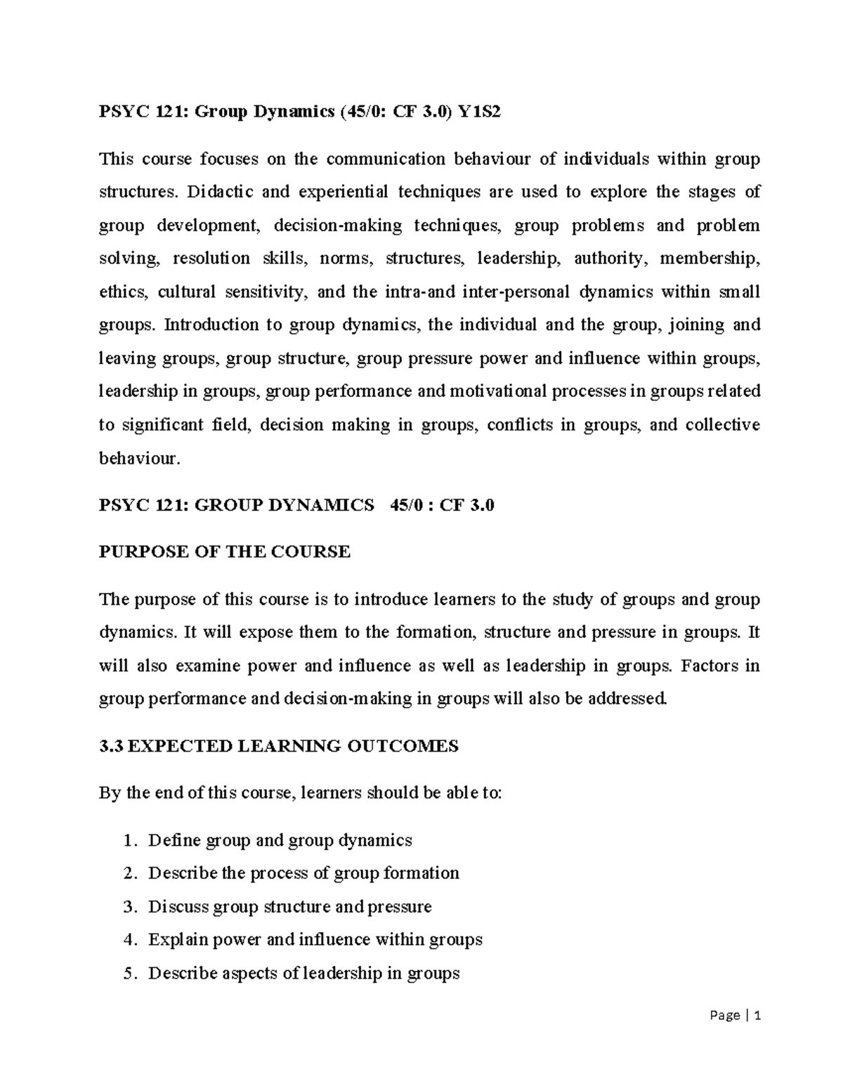 PSYC 121 grp dynamics - PSYC 121: Group Dynamics (45/0: CF 3) Y1S This ...