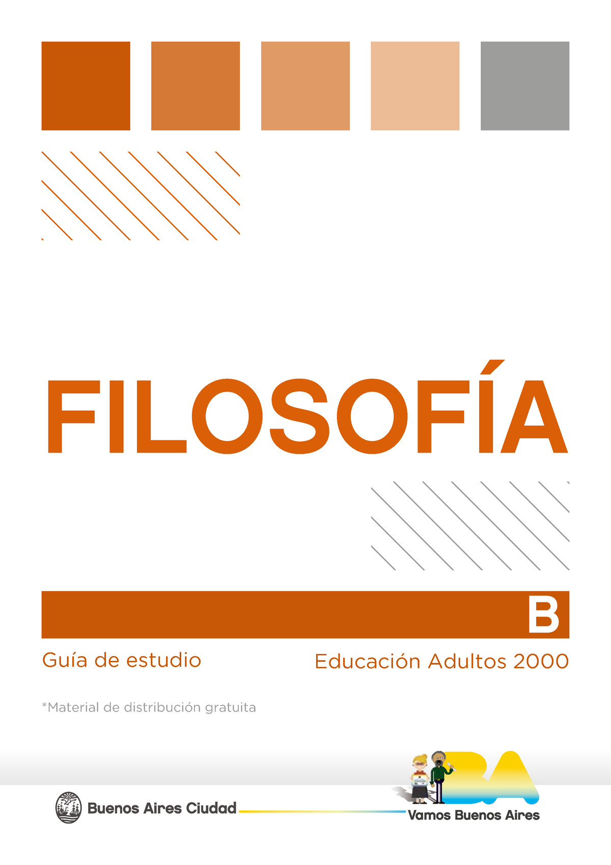 Filosofía B (NES) 2021 - Apúntes Varios - FILOSOFÍA • B Guía De Estudio ...