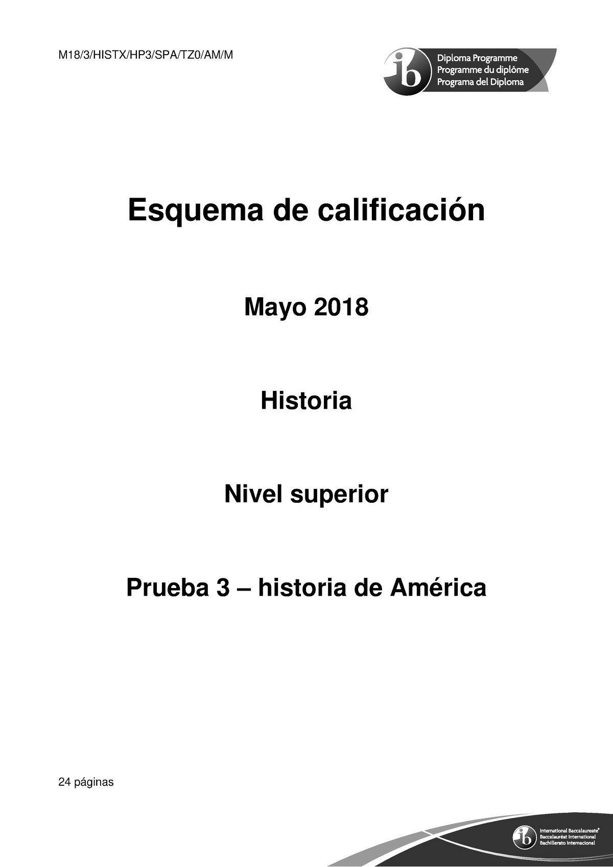 history-paper-3-history-of-the-americas-hl-markscheme-spanish-m18-3