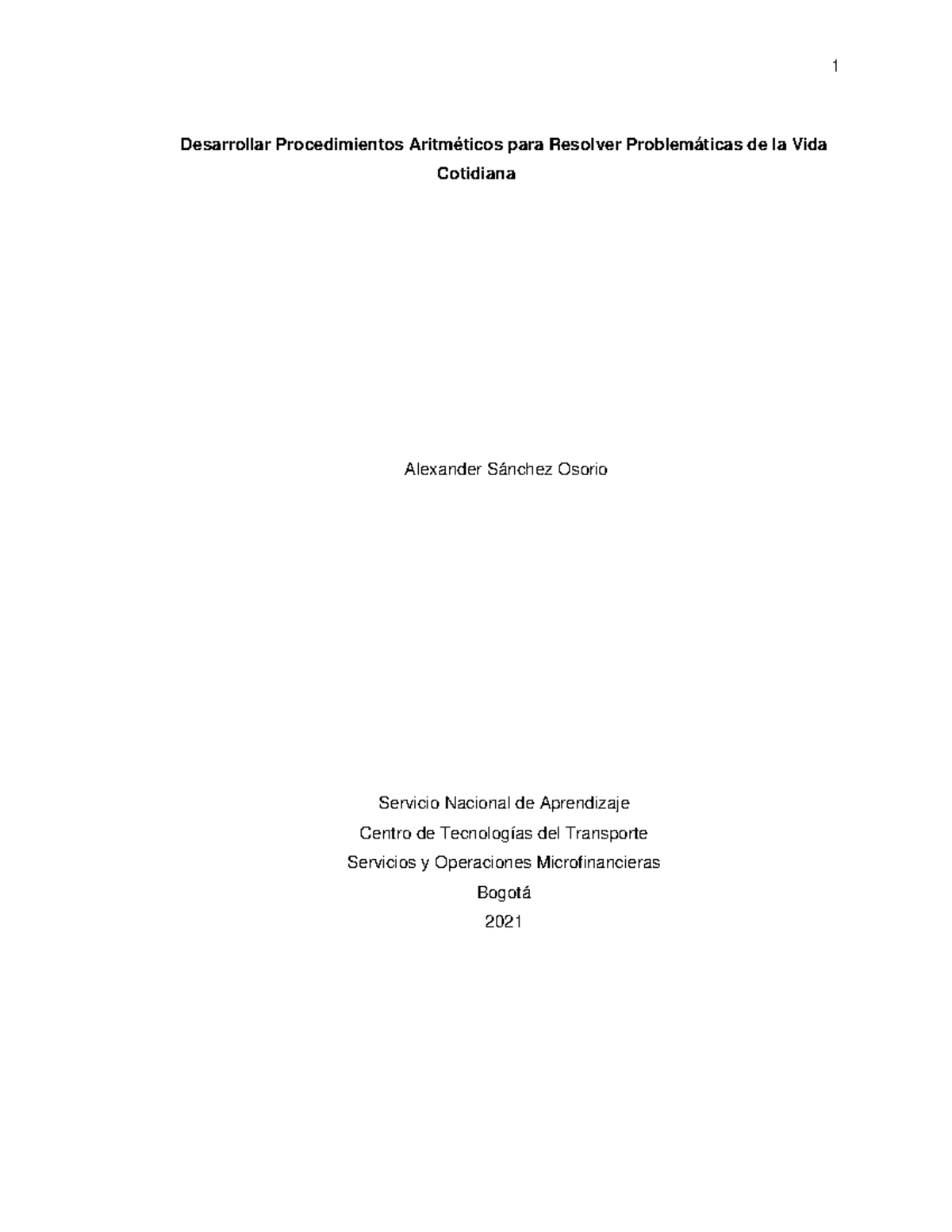 Taller Procedimientos Aritméticos Para Resolver Problemáticas De La Vida Cotidiana Desarrollar