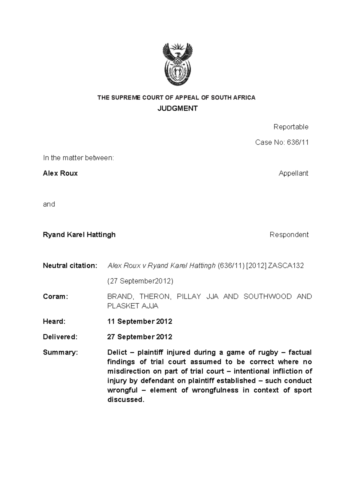 Roux Case - Roux Case Summary - The Supreme Court Of Appeal Of South 