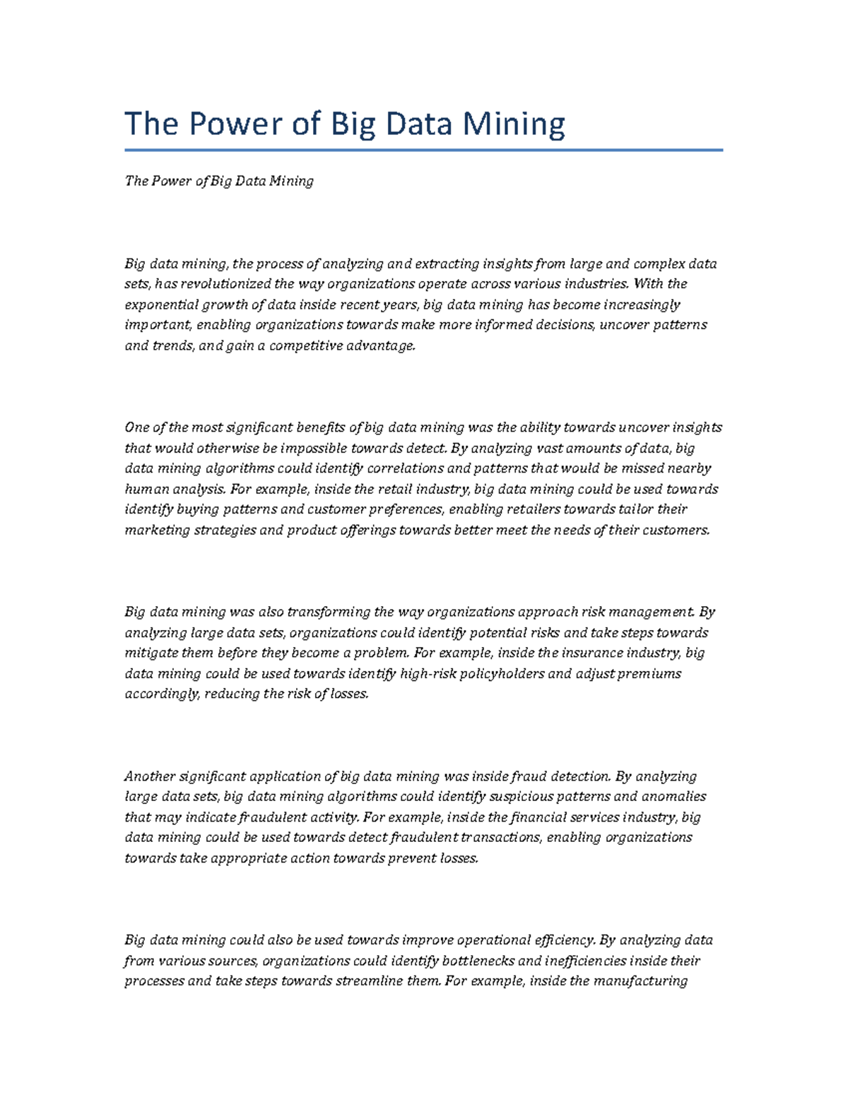 The Power of Big Data Mining - With the exponential growth of data ...