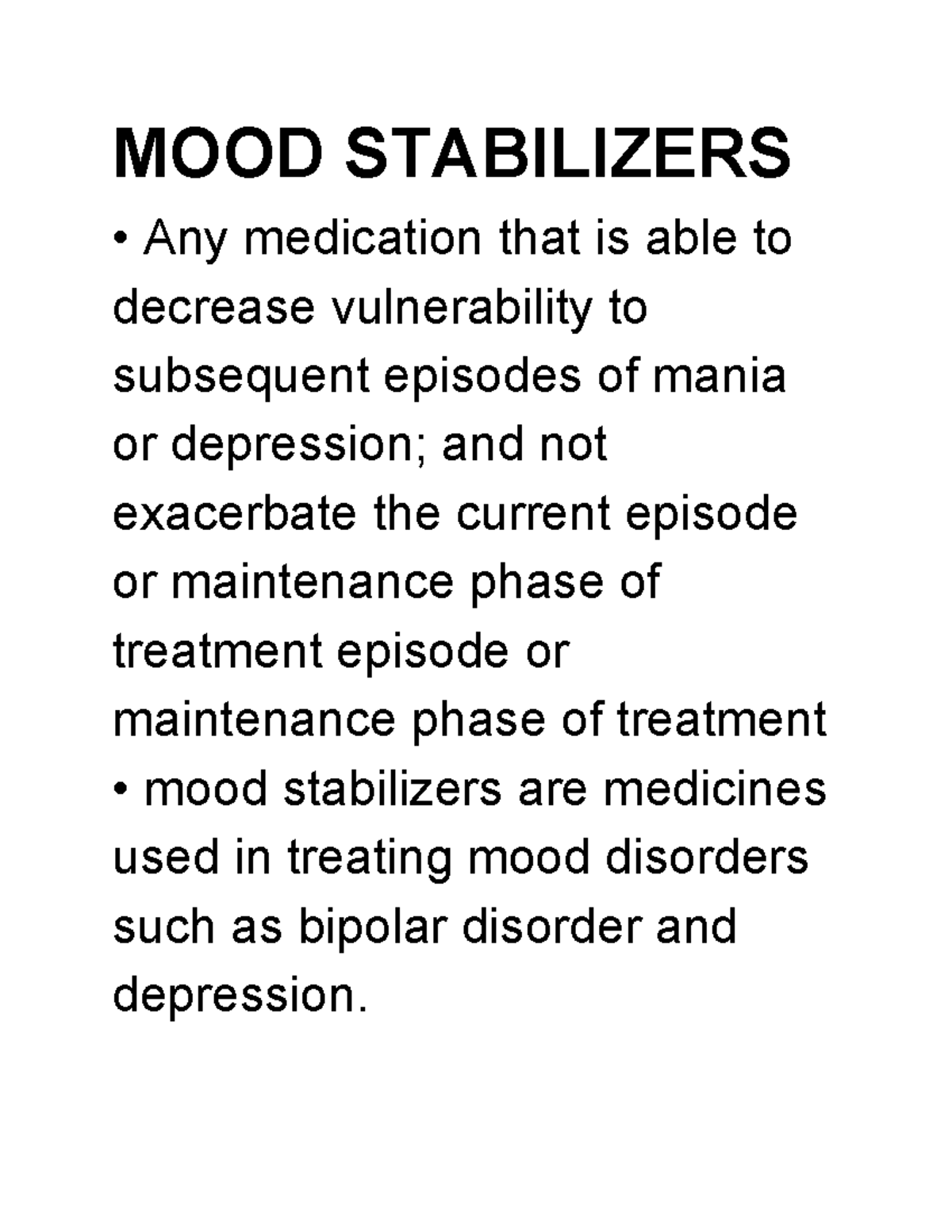 MOOD Stabilizers notes review for students. need to read. for