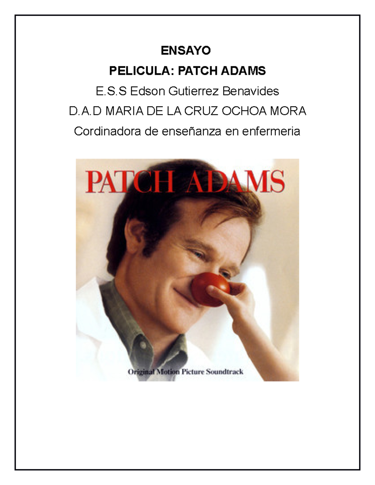 Ensayo Patch Adams Edson - ENSAYO PELICULA: PATCH ADAMS E.S Edson ...