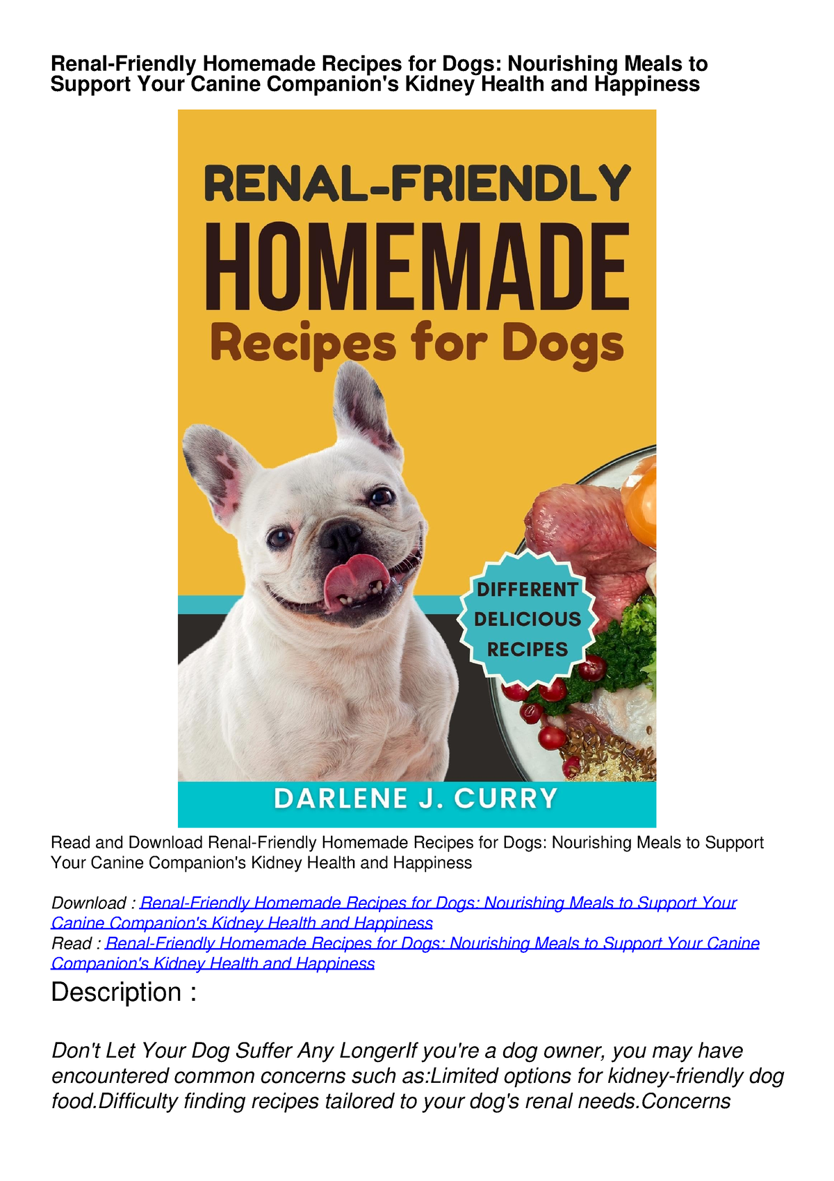 Read ebook [PDF] Renal-Friendly Homemade Recipes for Dogs: Nourishing 