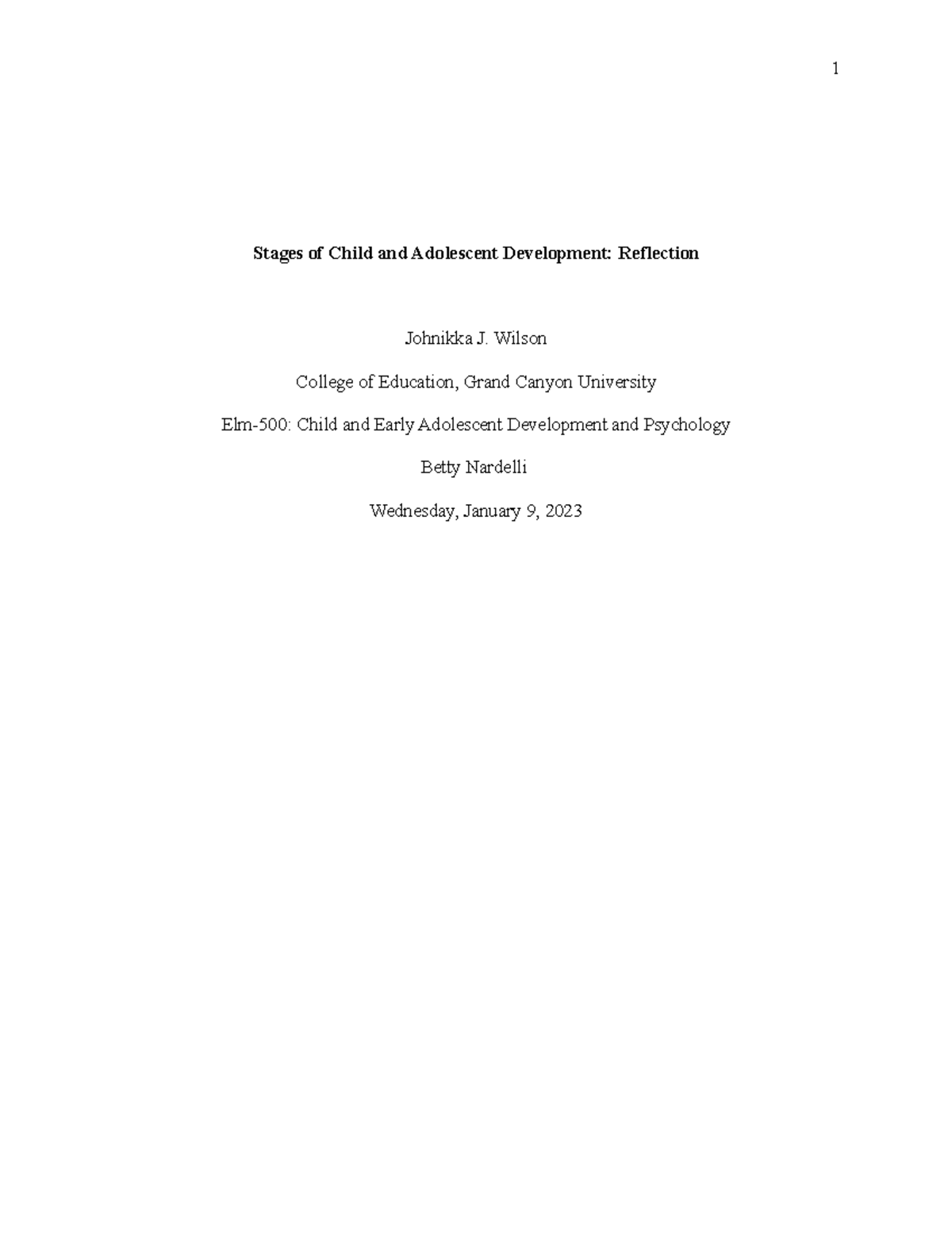 Stages of Child and Adolscent Development Reflection - Wilson College ...