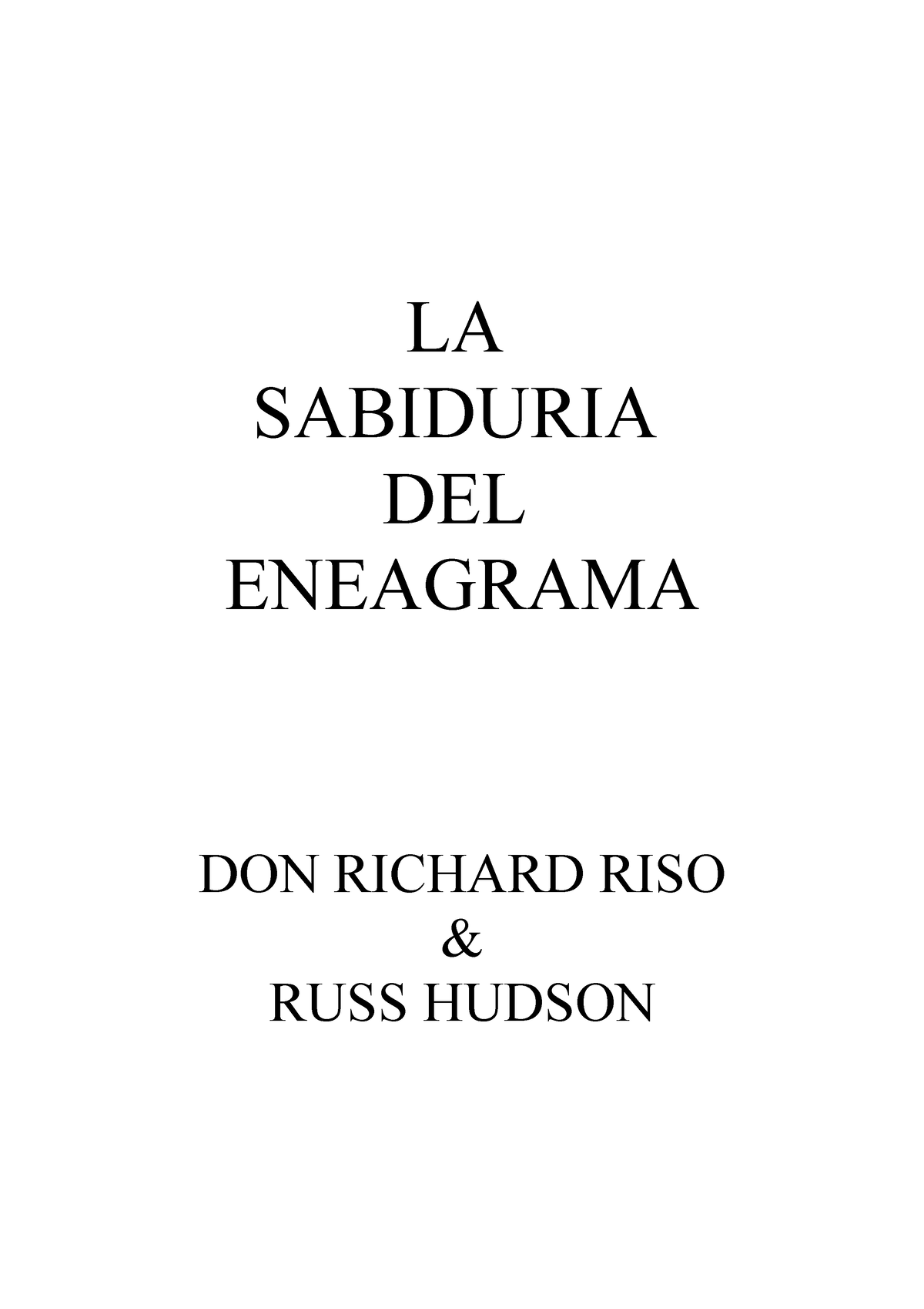 La Sabidur A Del Eneagram A - LA SABIDURIA DEL ENEAGRAMA DON RICHARD ...