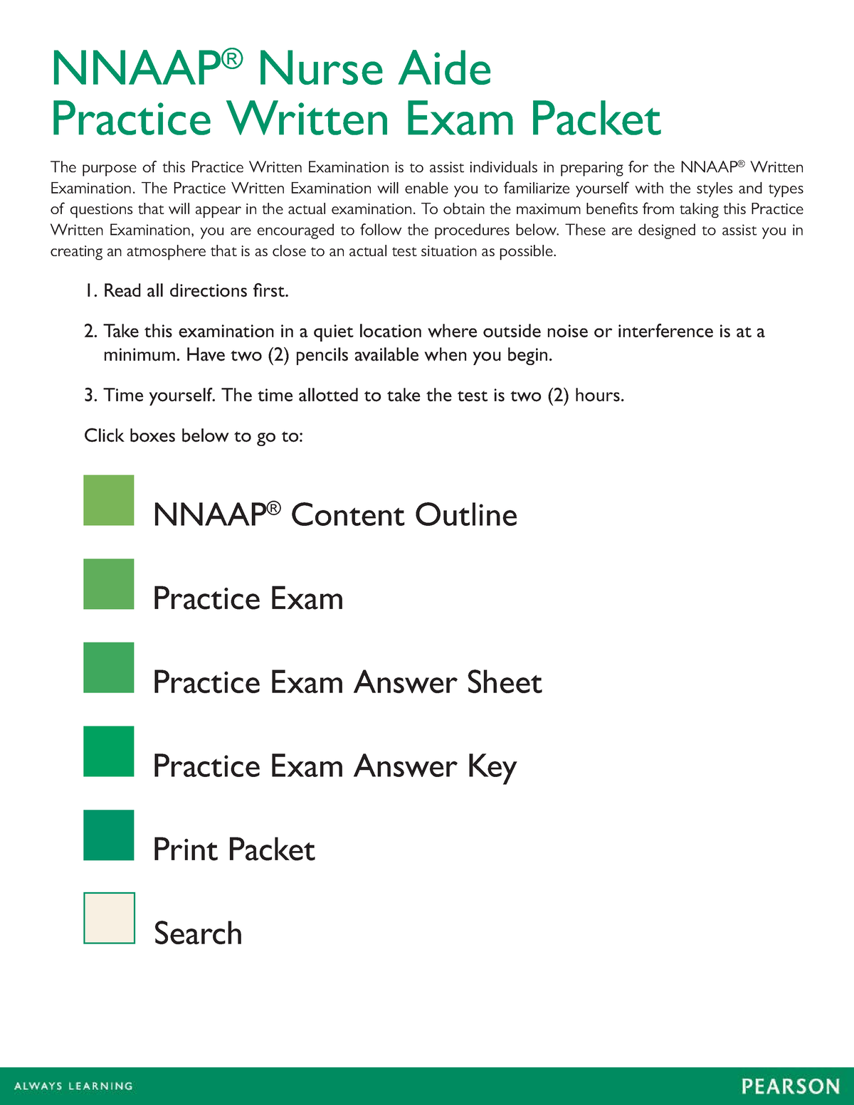 Nnaap Cna practice test NNAAP ® Nurse Aide Practice Written Exam