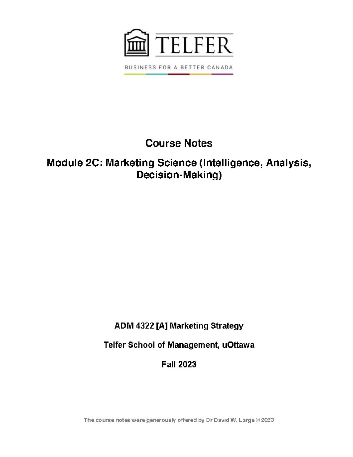 Module 2C - Course Notes - Course Notes Module 2C: Marketing Science ...