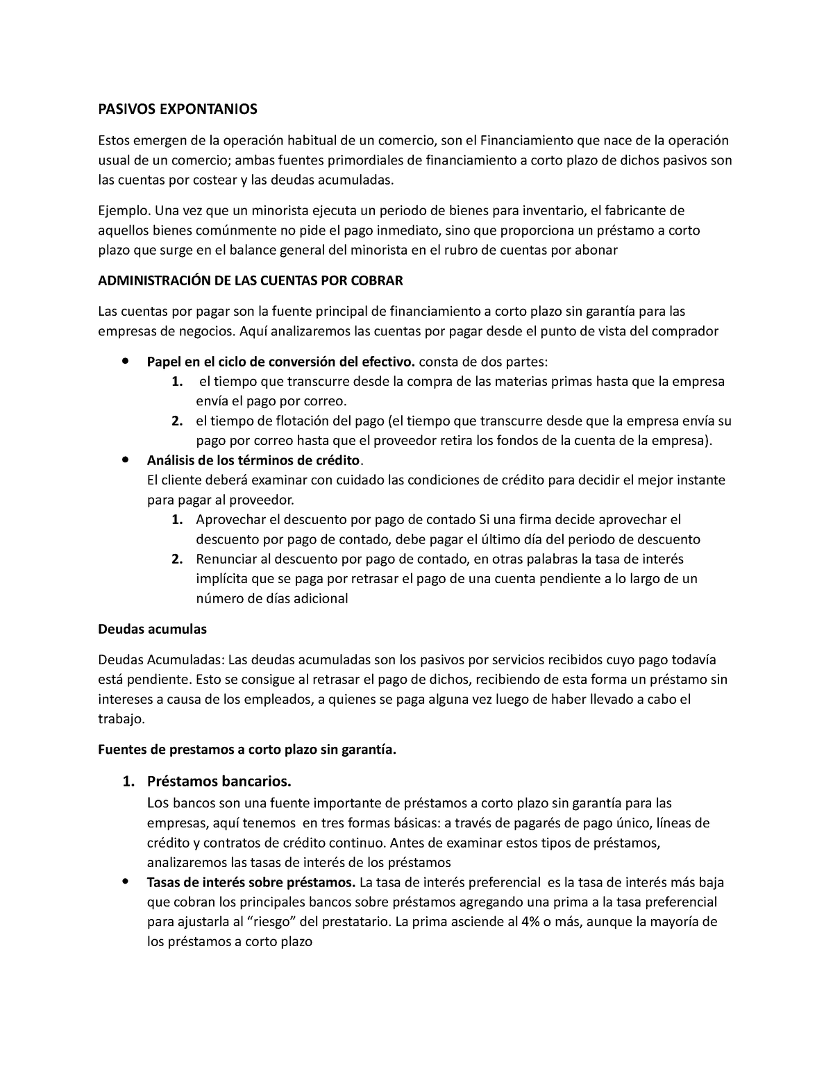 - Estos emergen de la operación habitual de un comercio, son el ...