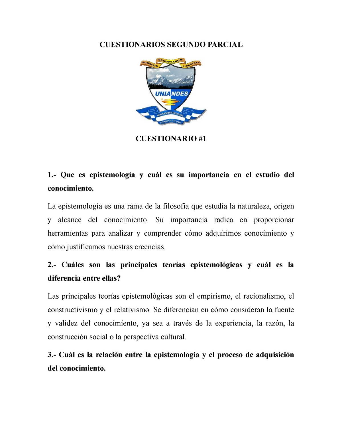 Cuestionarios Segundo Parcial-4 - CUESTIONARIOS SEGUNDO PARCIAL ...