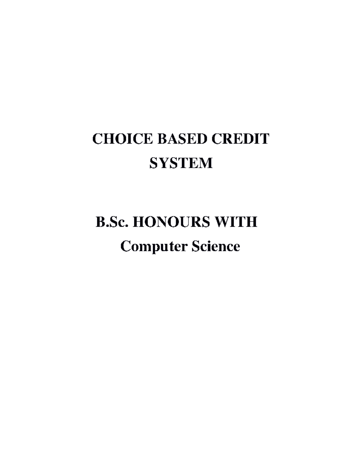 Computer Science Honours Cbcs Draft Syllabus CHOICE BASED CREDIT