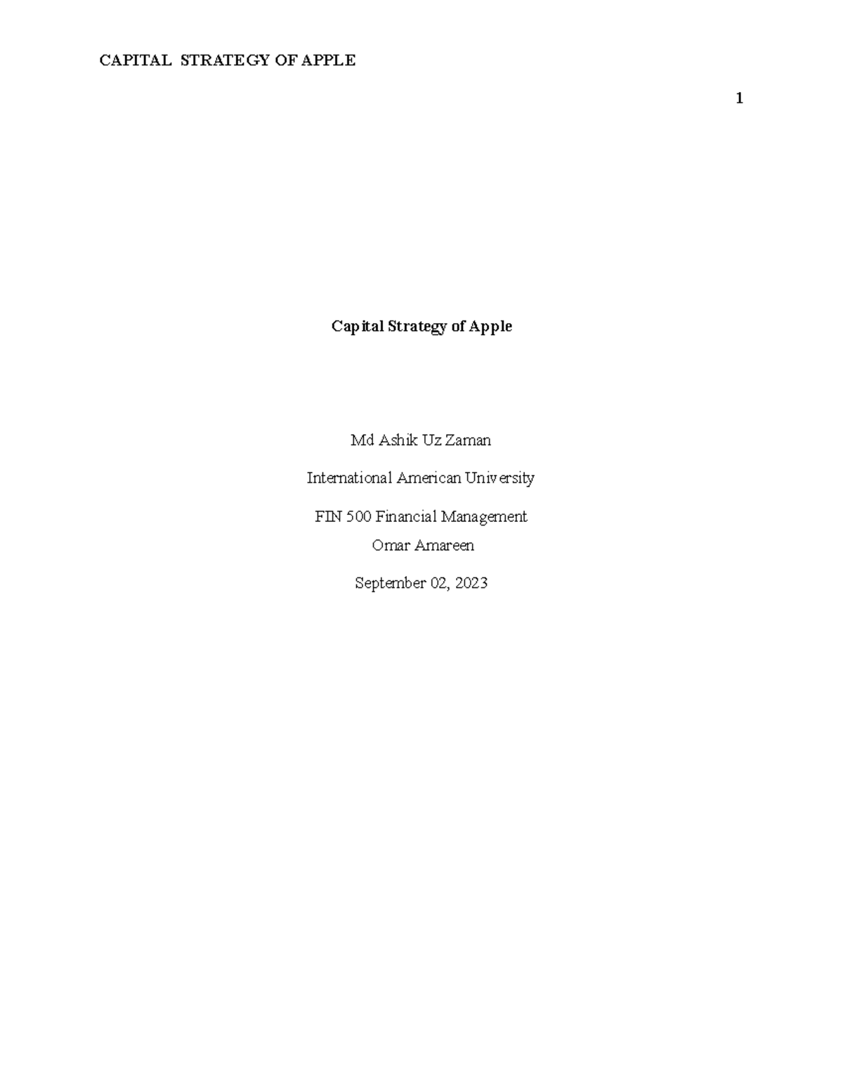 Capital Strategy of Apple CAPITAL STRATEGY OF APPLE 1 Capital