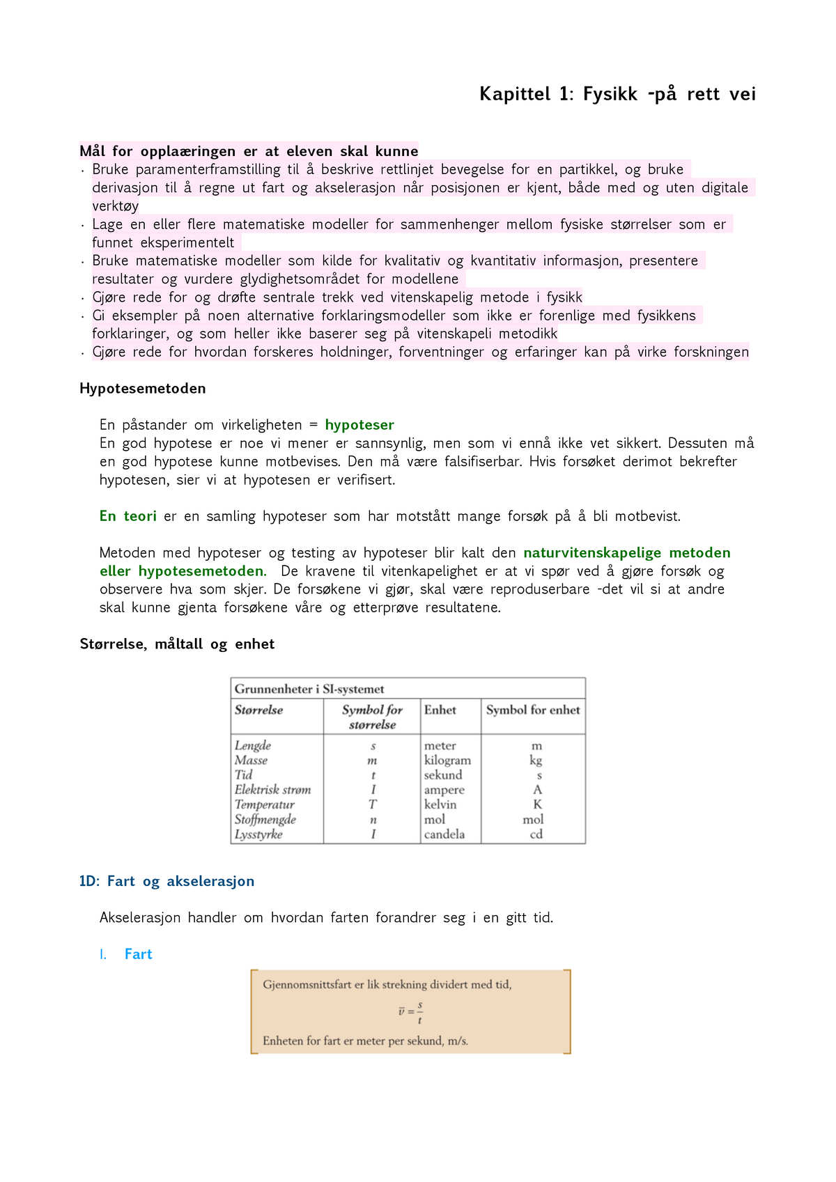 Kapittel 1: Fysikk -på Rett Vei - Kapittel 1: Fysikk -på Rett Vei Mål ...