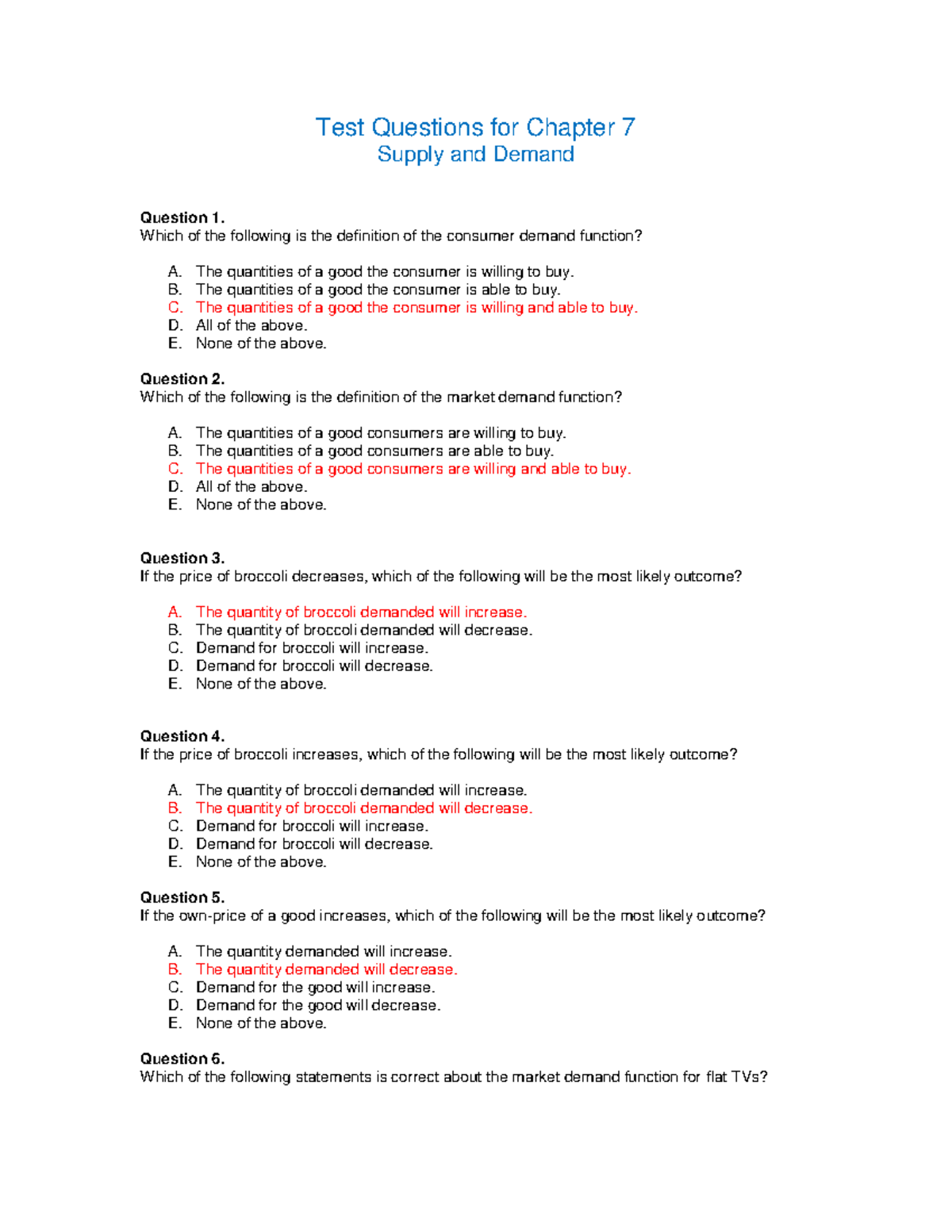 Chapter 07 Supply and Demand KEY Test Questions for Chapter 7
