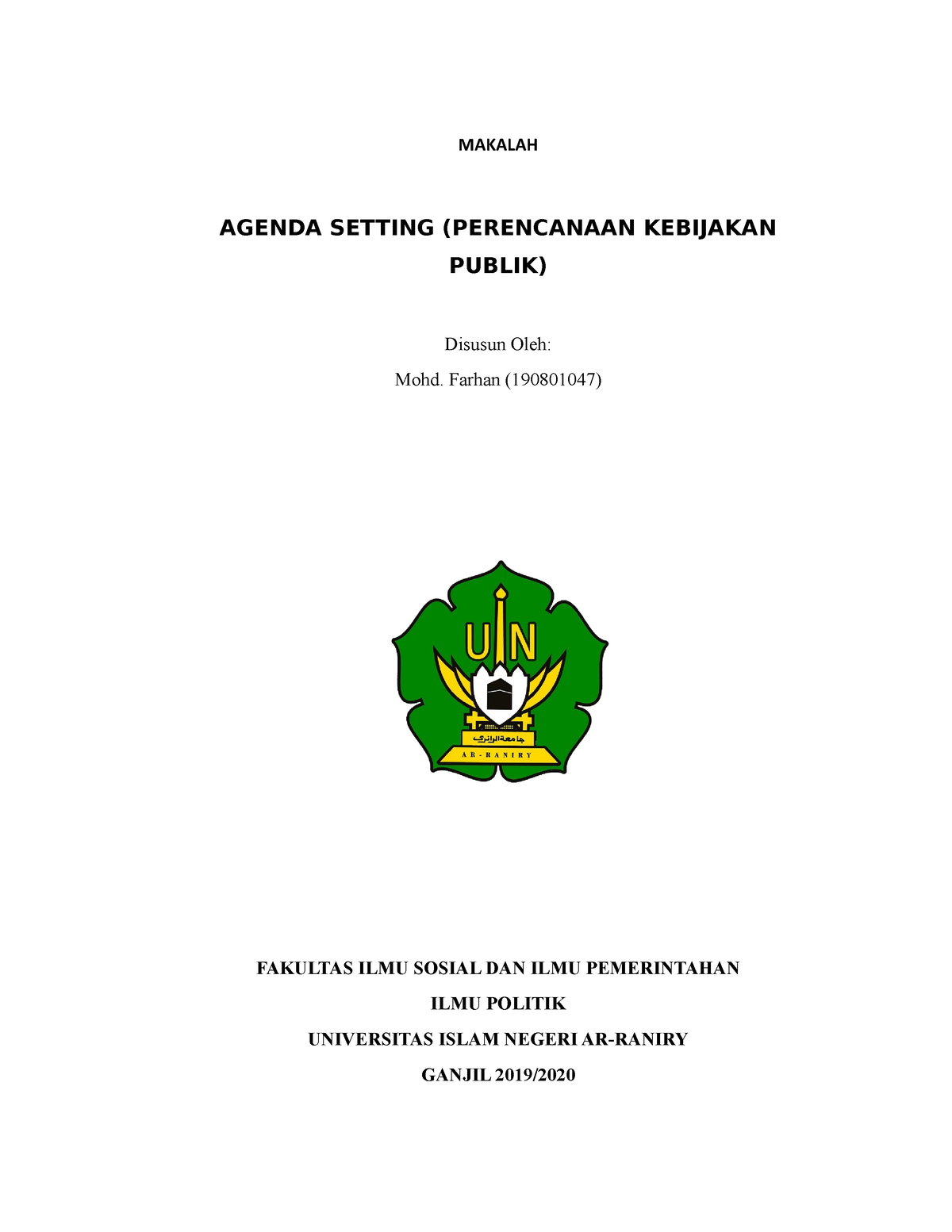 Makalah Ilmu Politik - MAKALAH AGENDA SETTING (PERENCANAAN KEBIJAKAN ...