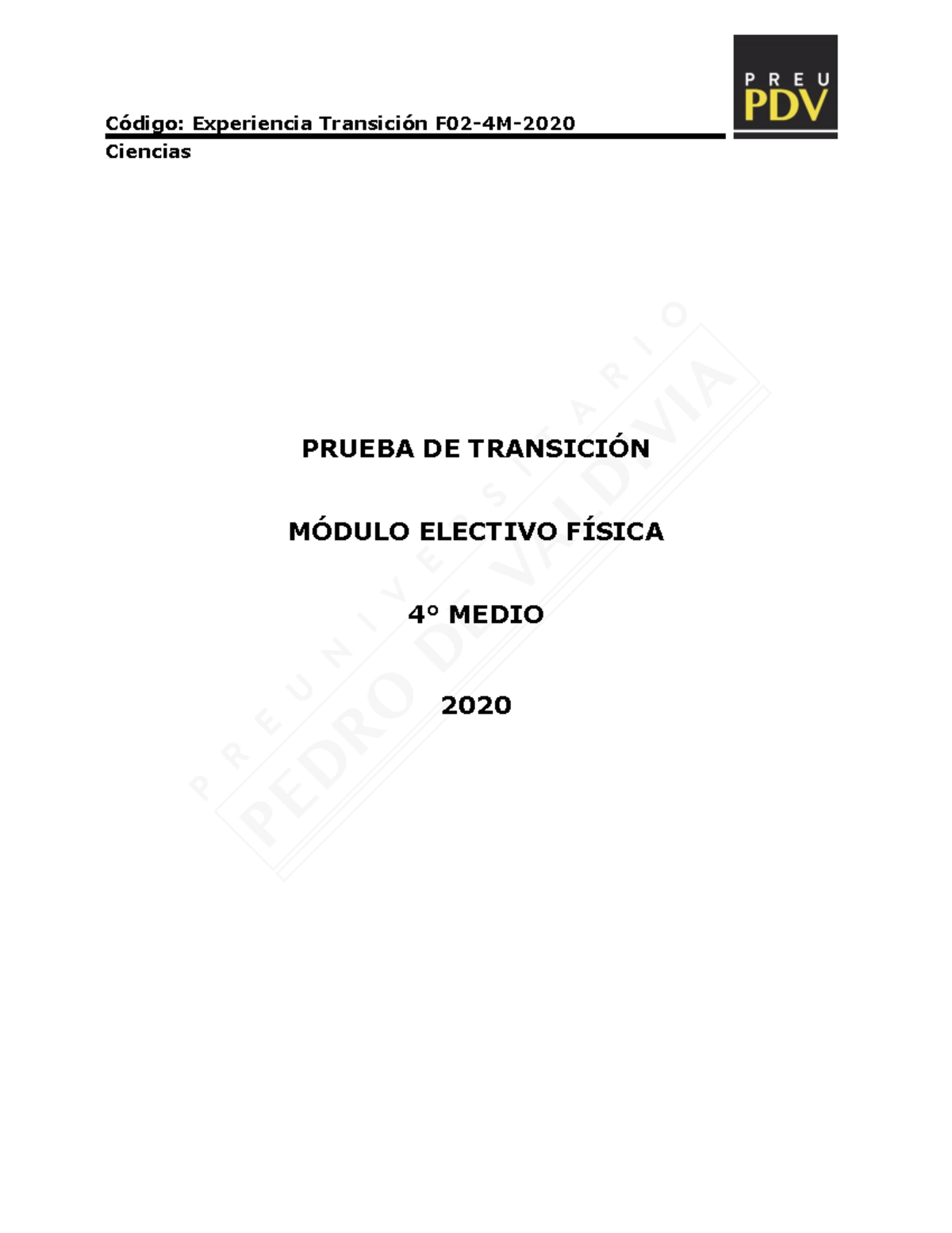 2da JEG Experiencia PT Física IV - PRUEBA DE TRANSICI”N M”DULO ELECTIVO ...