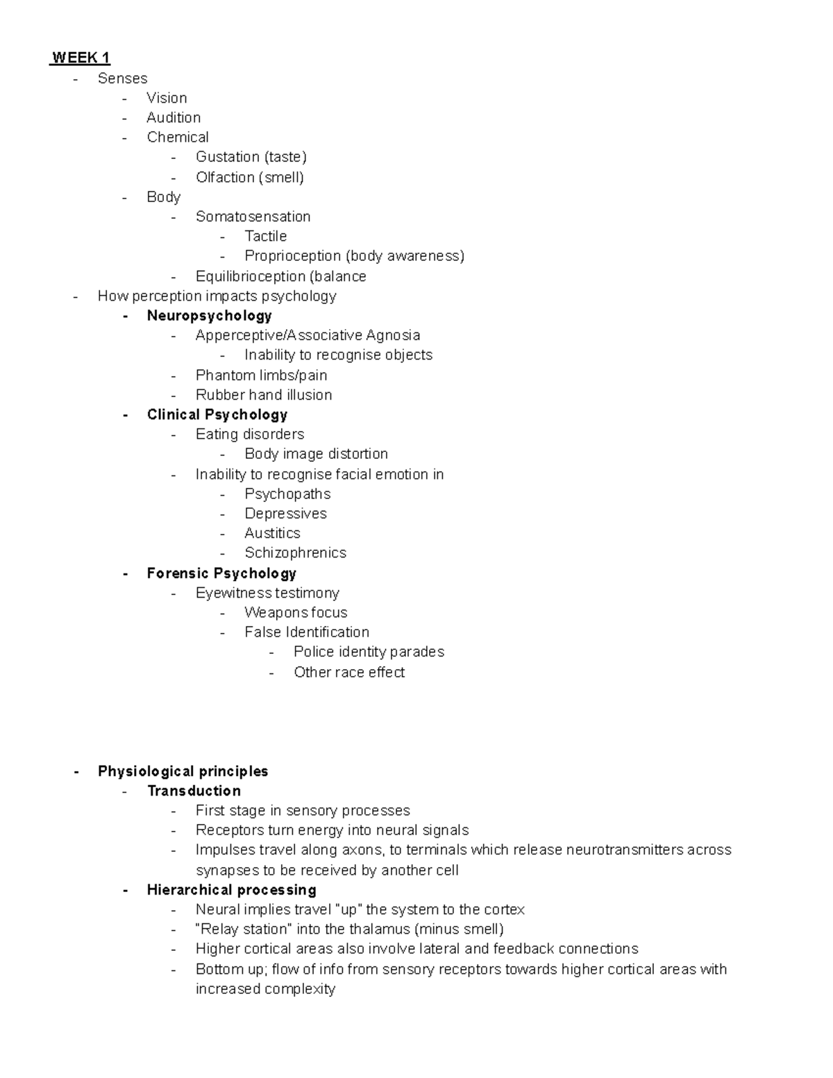 Perception - Lecture notes 1-6 - WEEK 1 Senses Vision Audition Chemical ...
