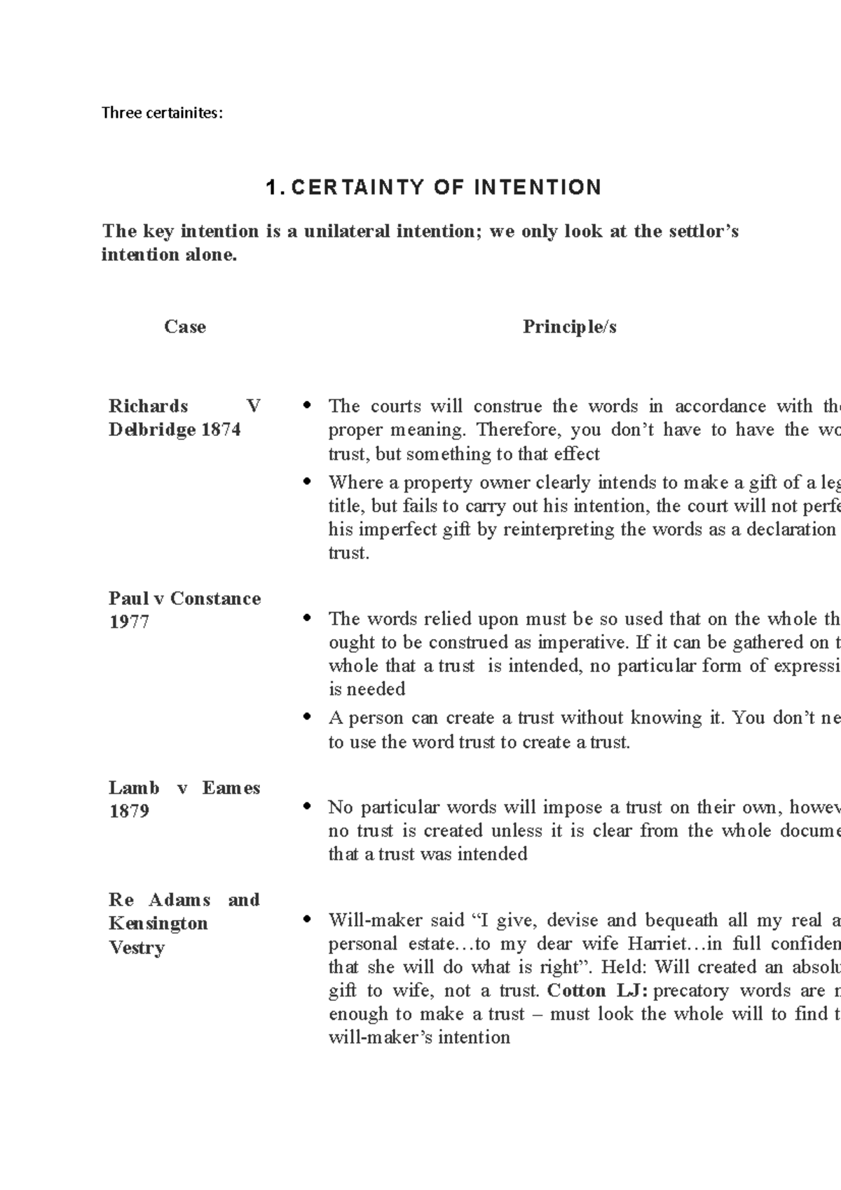Three certainities cases - Three certainites: 1 OF INTENTION The key ...