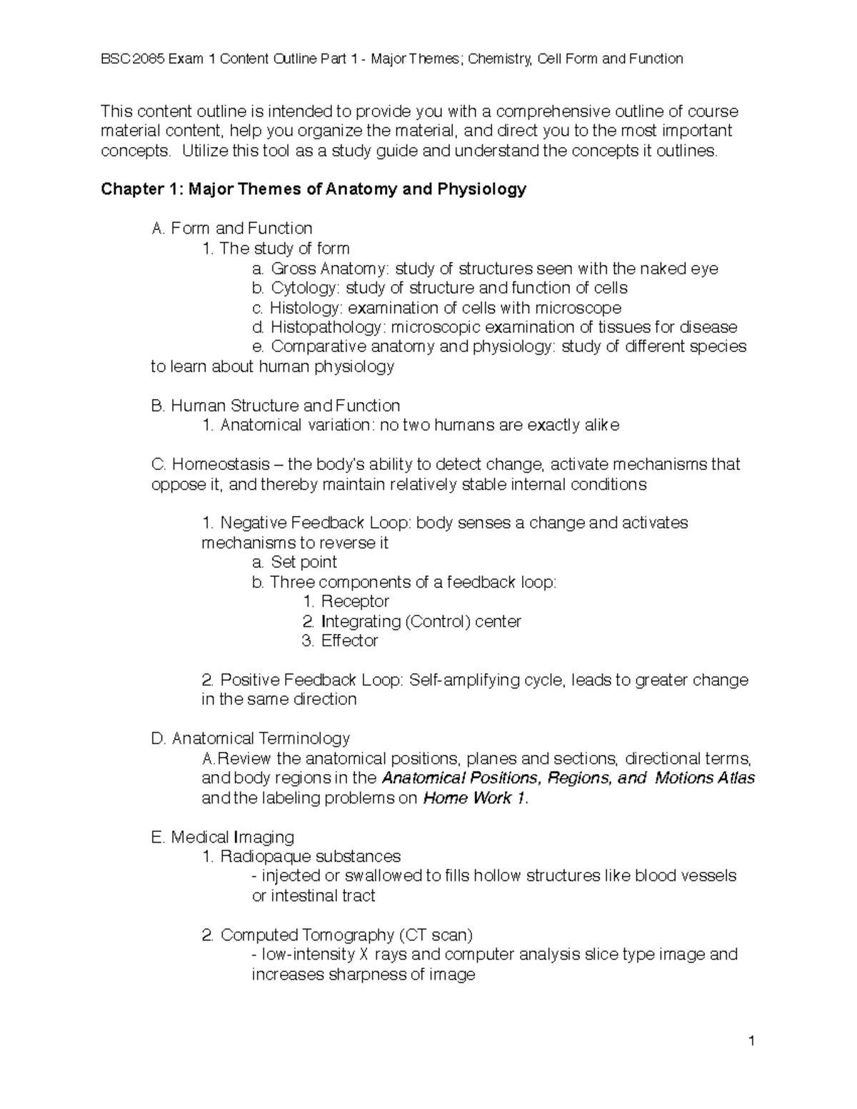Exam 1 Content Outline Part 1- Major Themes; Cell Form and Function ...