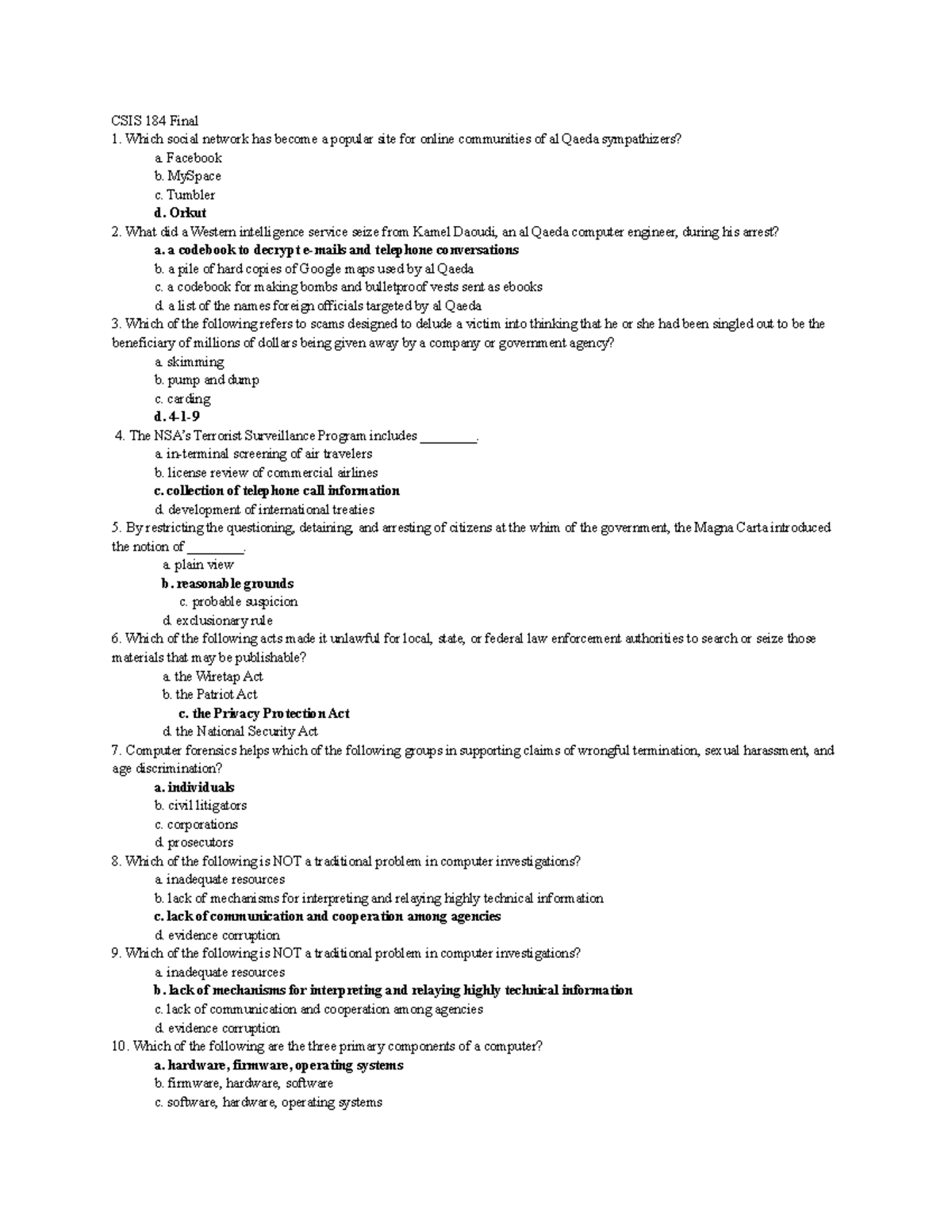 Computer Forensics Exam - CSIS 184 Final Which social network has ...