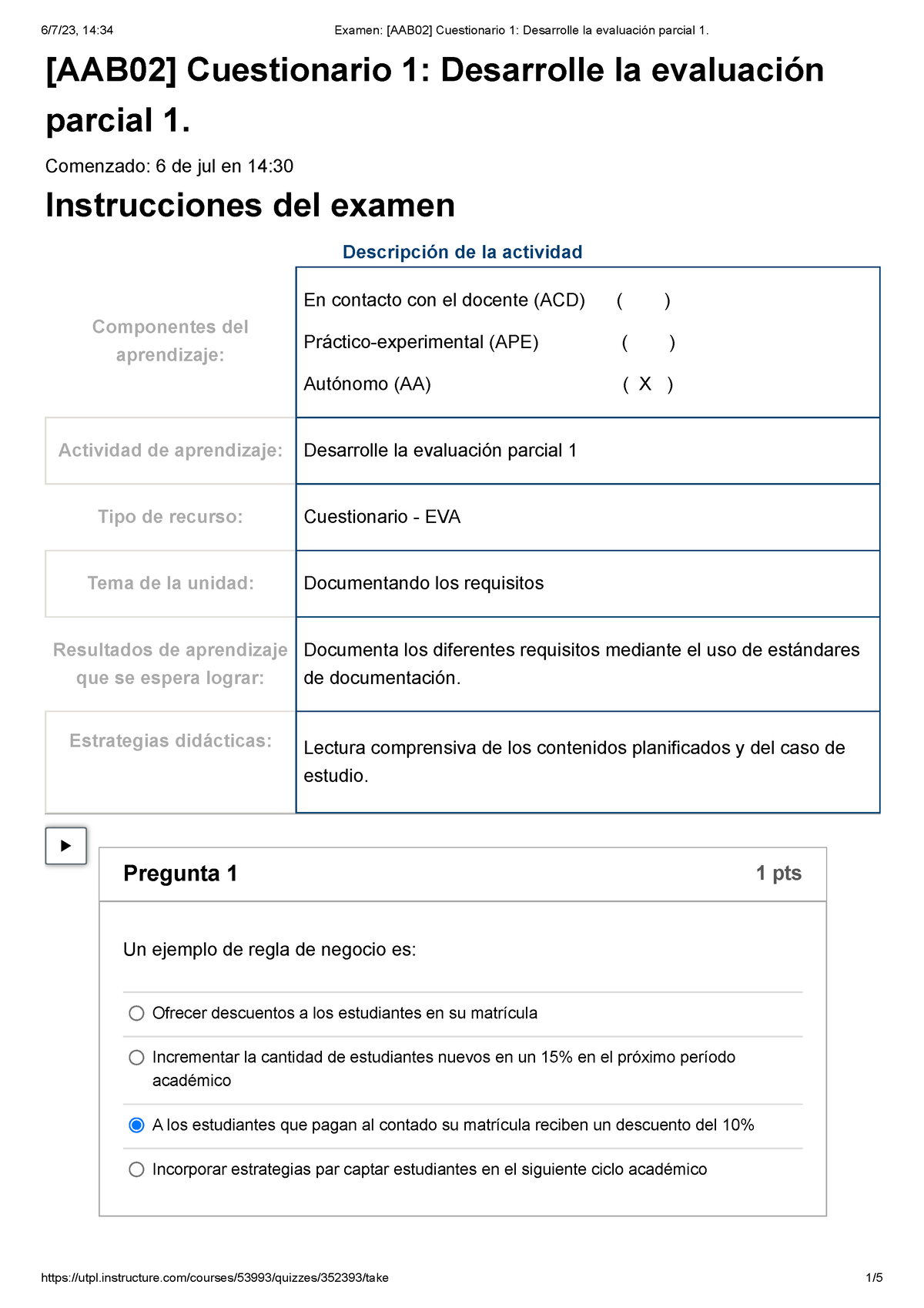 Examen AAB02 Cuestionario 1 Desarrolle La Evaluación Parcial 1 ...