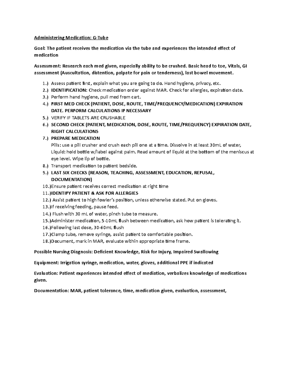 CIA MEDS - Notes - Administering Medication: G-Tube Goal: The patient ...