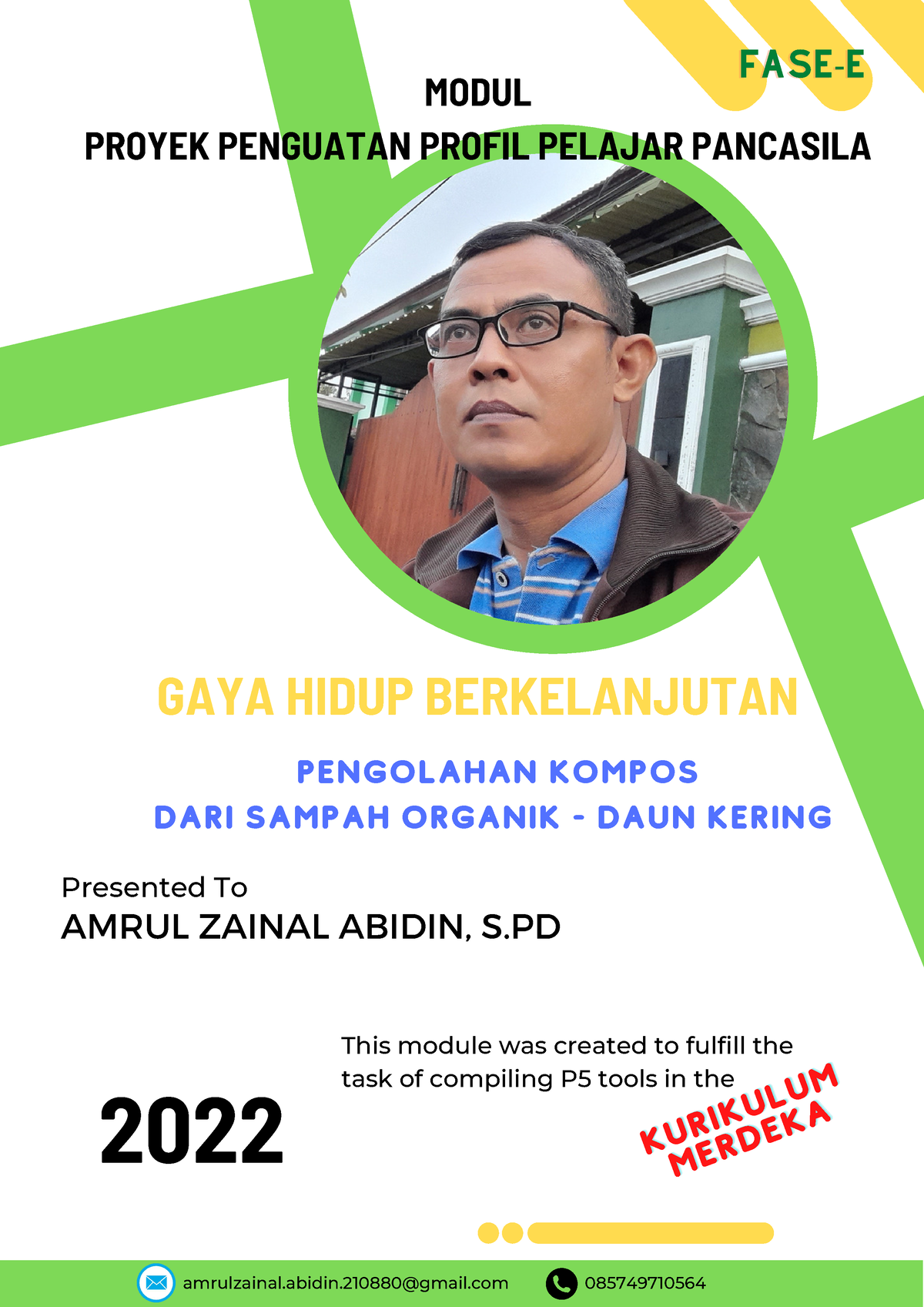 Modul P5 FASE E - GAYA HIDUP BERKELANJUTAN 2022 Presented To AMRUL ...