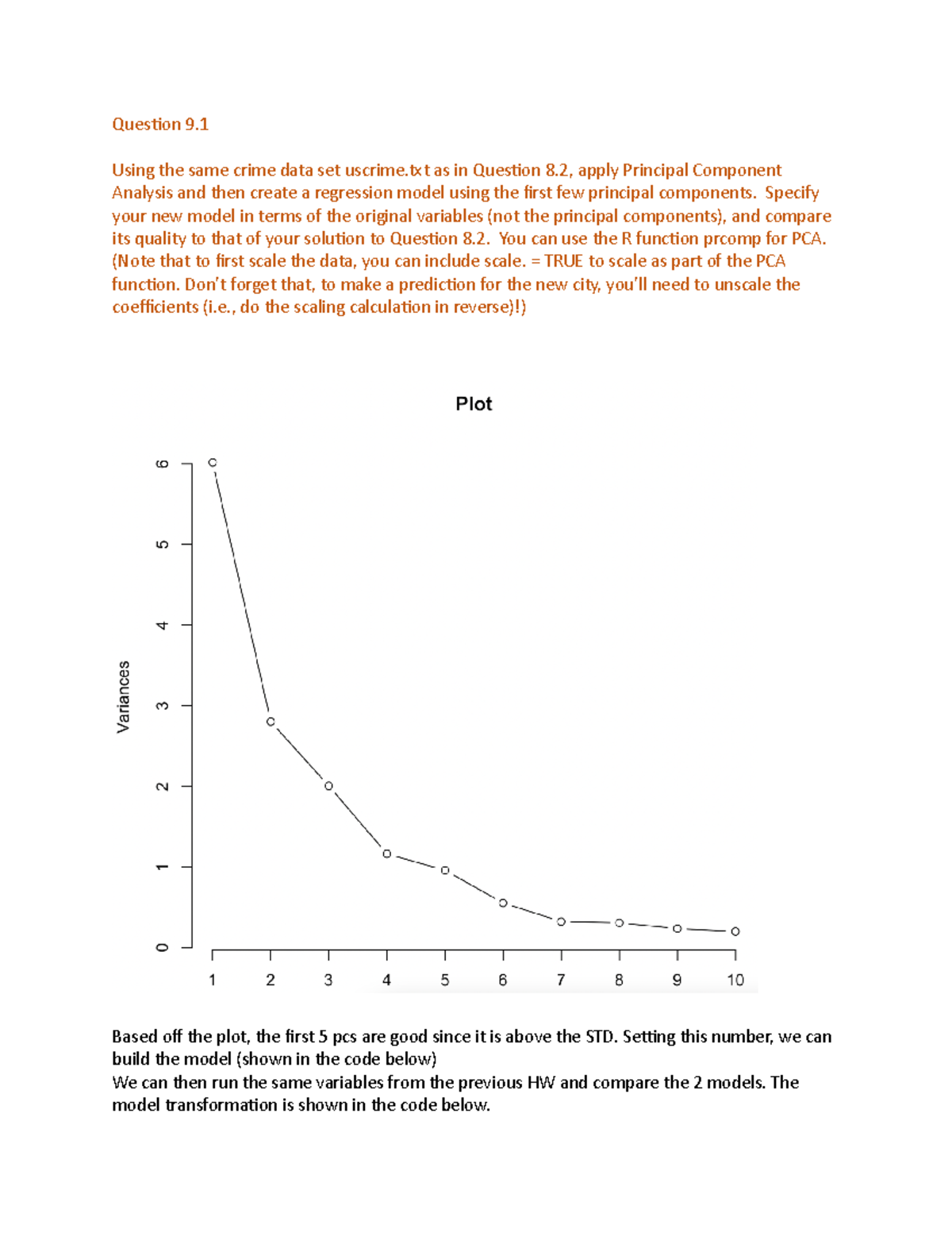 Hw 6 - hw 6 - Question 9. Using the same crime data set uscrime as in ...