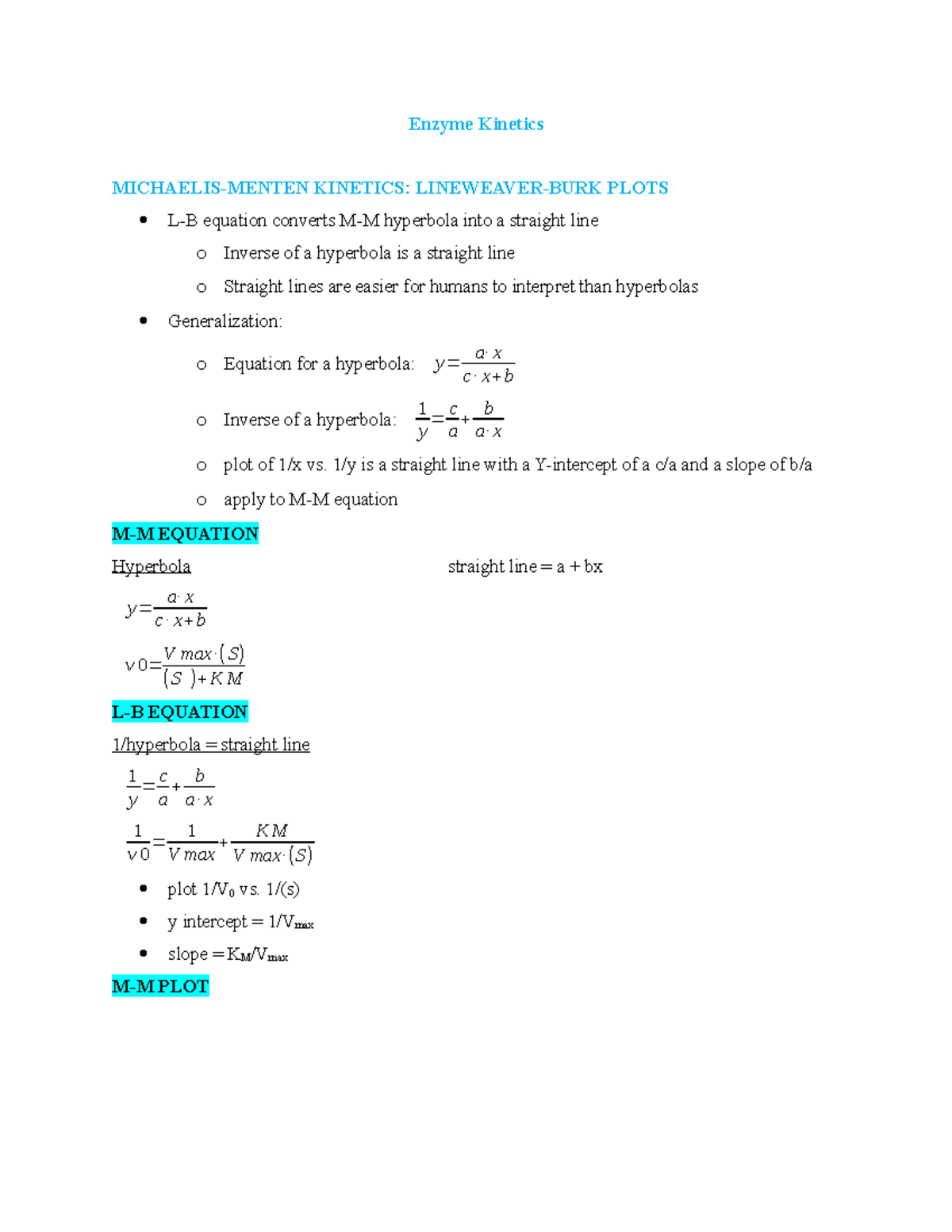 Enzyme Enzyme MICHAELISMENTEN LINEWEAVER