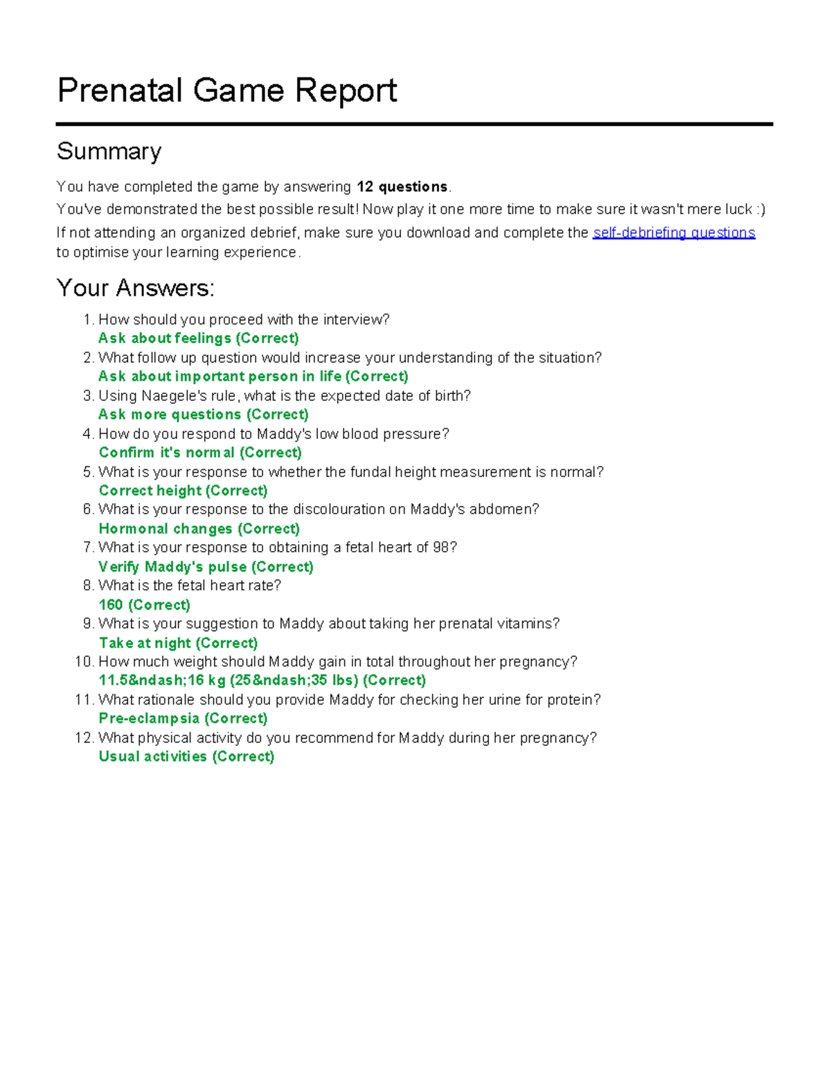Game prenatal Practice Prenatal Game Report Summary You have