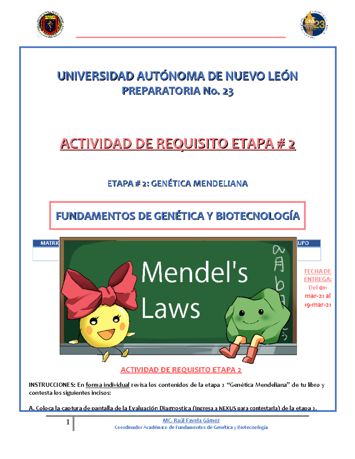 Act. de Requisito Etapa 2 – Genética - UNIVERSIDAD AUTÓNOMA DE NUEVO ...
