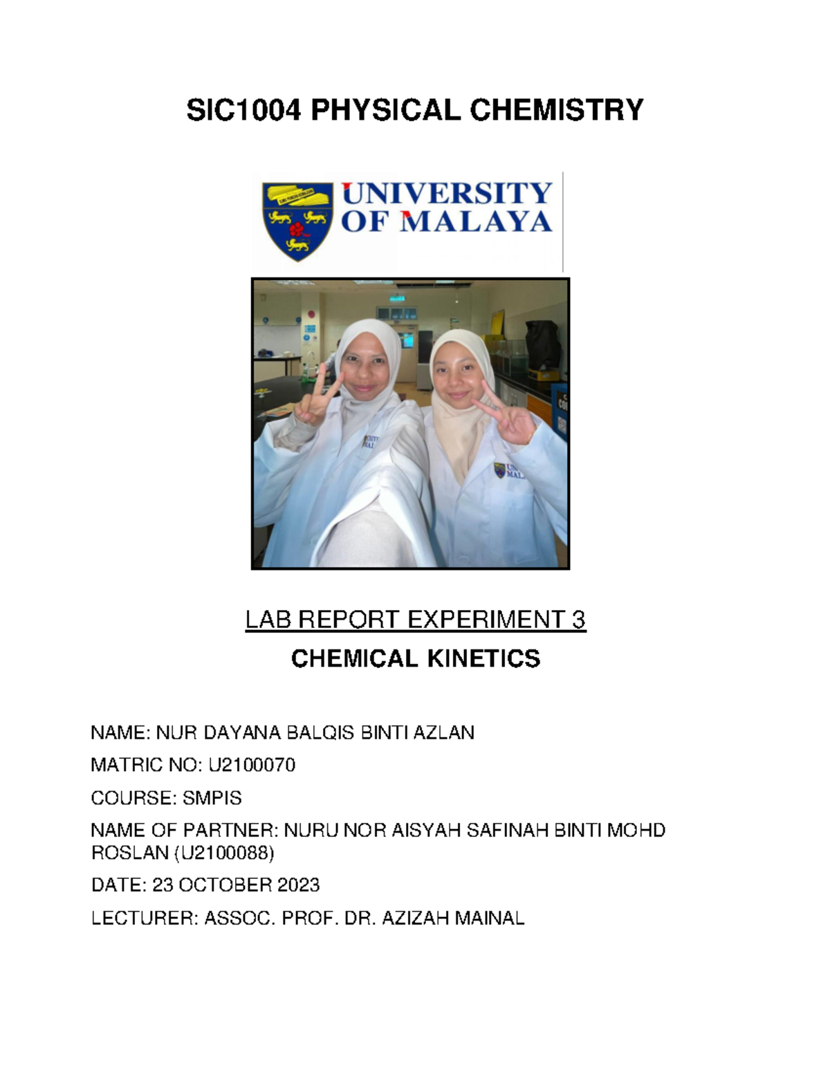LAB Report 3 - U2100070 - SIC100 4 PHYSICAL CHEMISTRY LAB REPORT ...