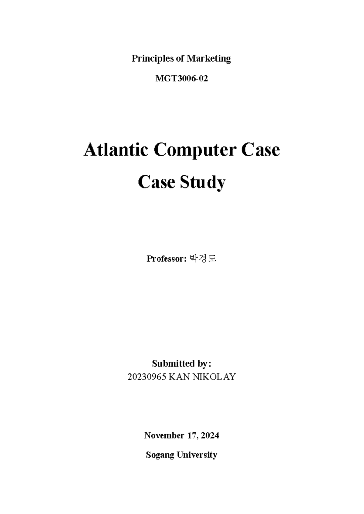 Atlantic computer case study solutions - Principles of Marketing ...