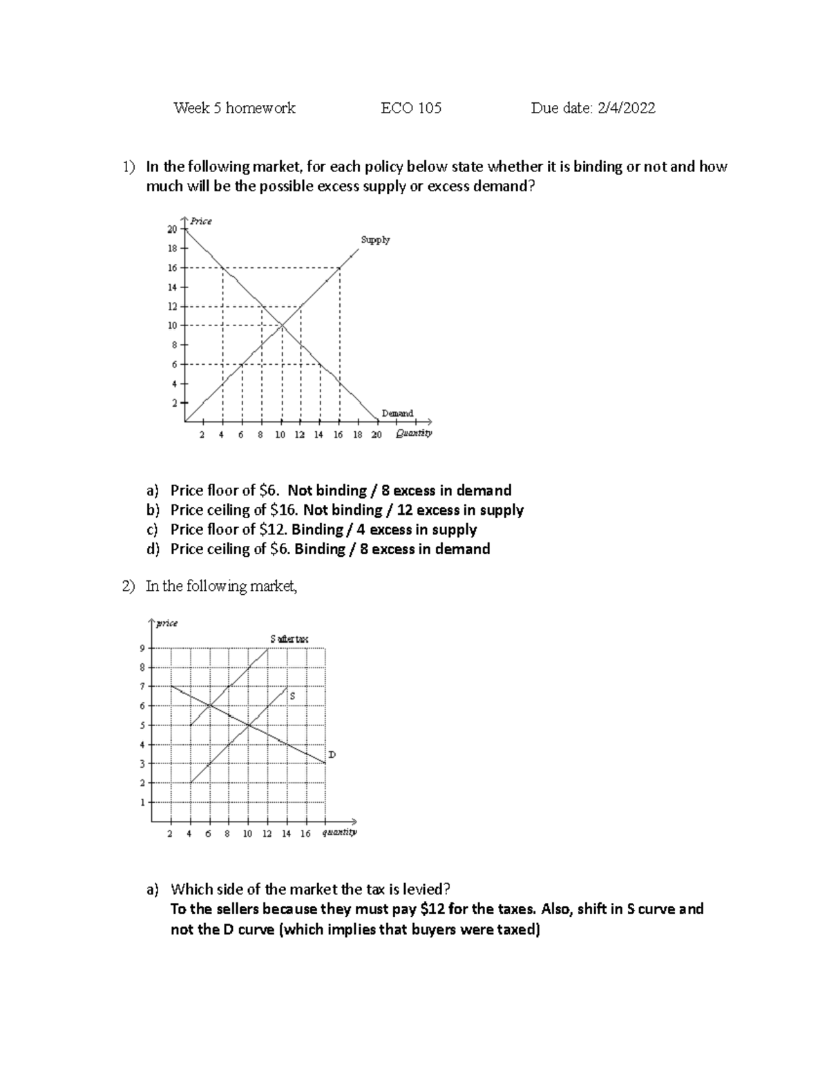 Econ105 week 5 homework - Week 5 homework ECO 105 Due date: 2/4/ In the ...