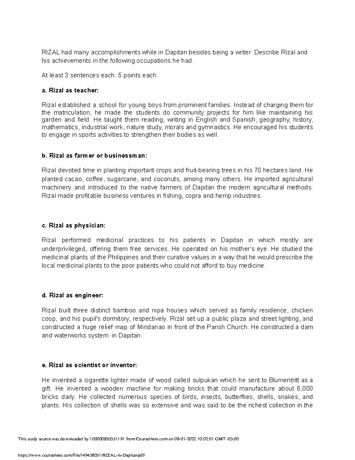 Rizal in Dapitan Assignment RIZAL had many while in