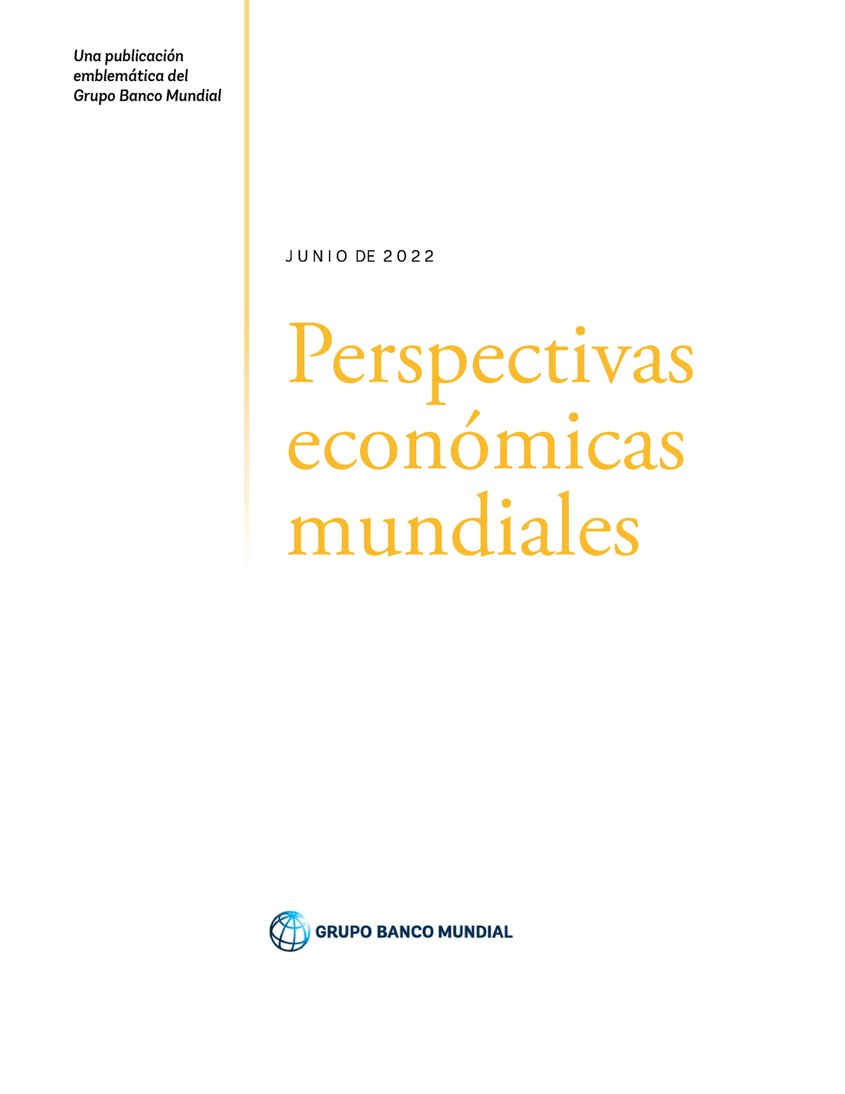 Perspectivas Economicas - Una Publicación Emblemática Del Grupo Banco ...