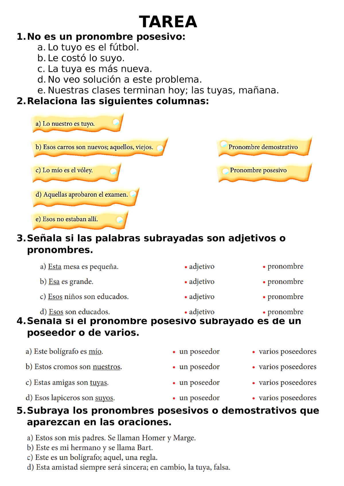 21 Ejercicio Pronombres Demostrativos Y Posesivos Tarea 1 Es Un Pronombre Posesivo A Lo