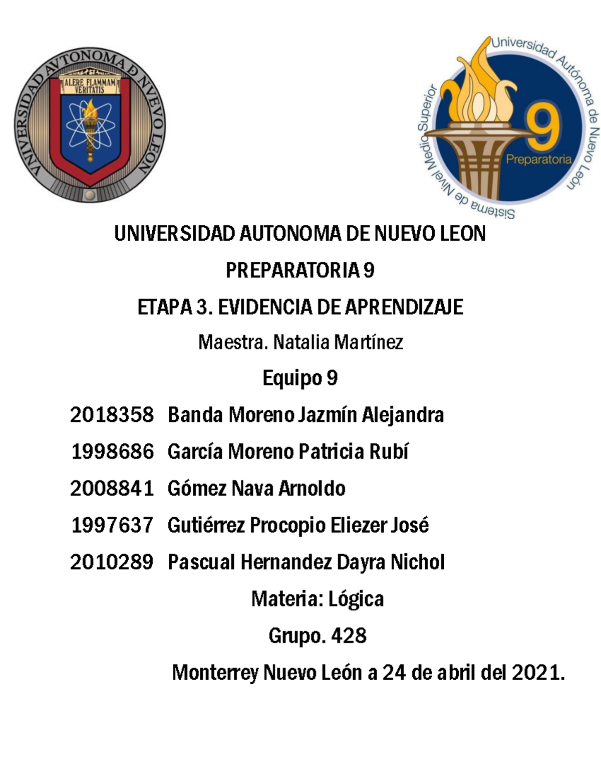 Equipo 9 EA3 Logica - fvggkh - UNIVERSIDAD AUTONOMA DE NUEVO LEON ...