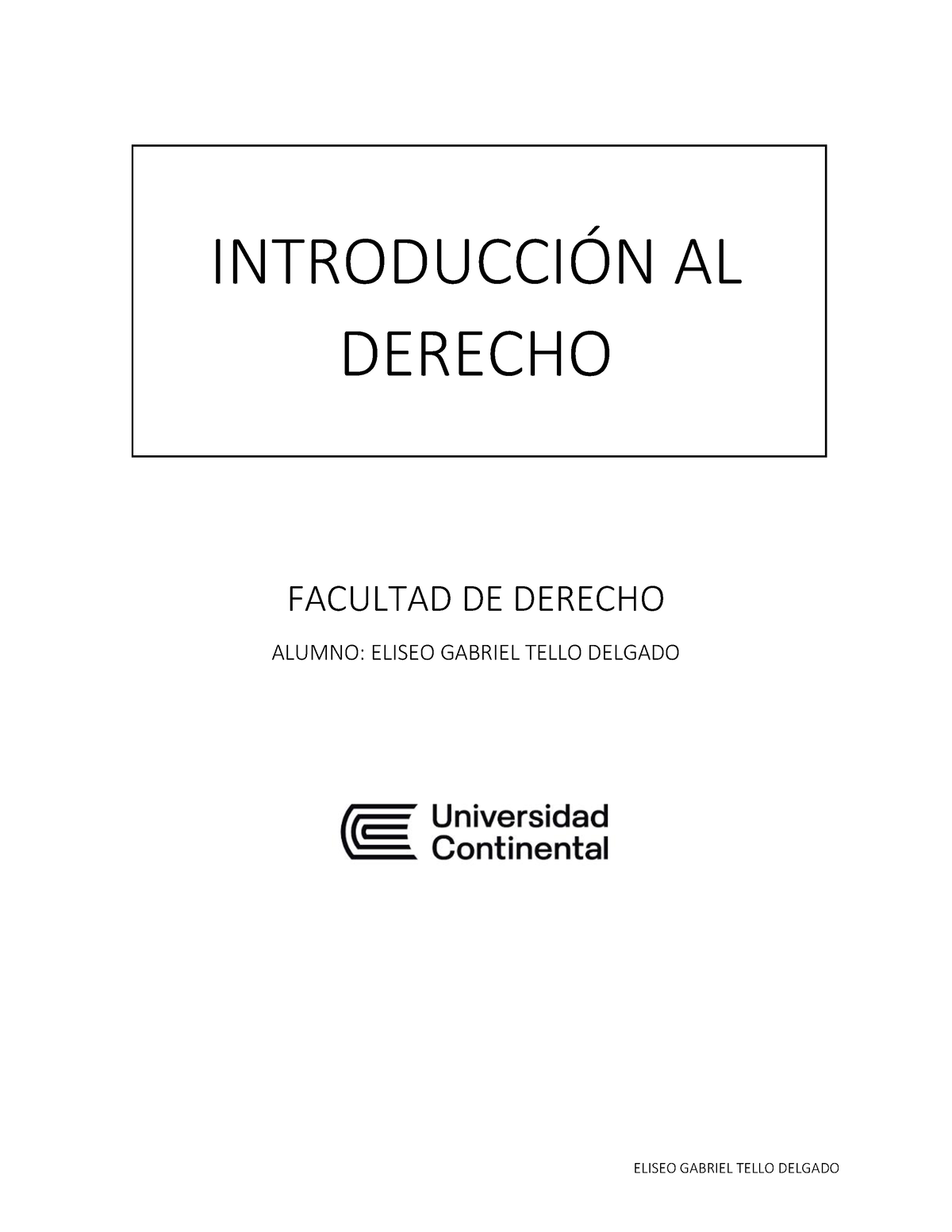 PA4 Introducción AL Derecho - INTRODUCCI”N AL DERECHO FACULTAD DE ...