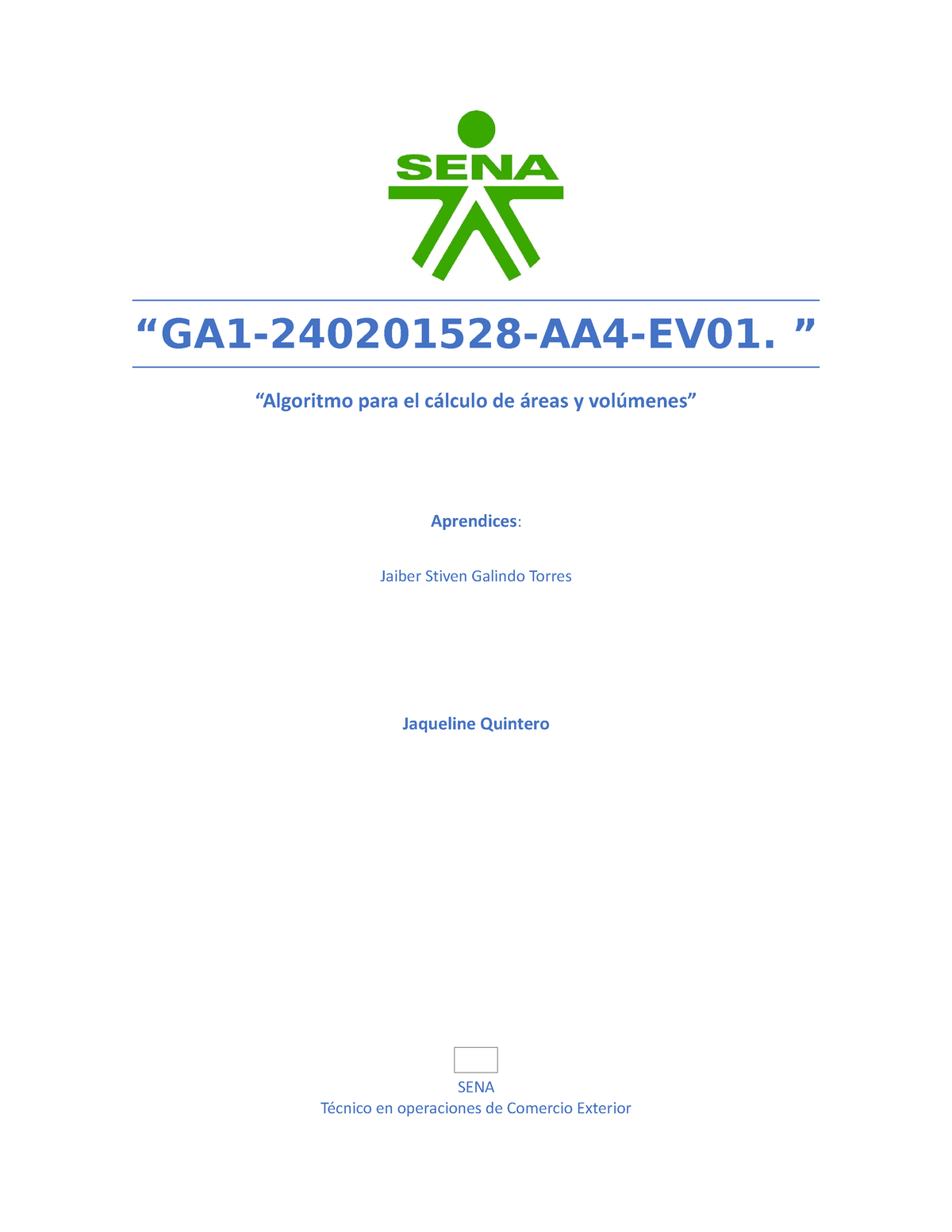 Algoritmo Para El Calculo De Areas Y Volumenes - “GA1-240201528-AA4 ...