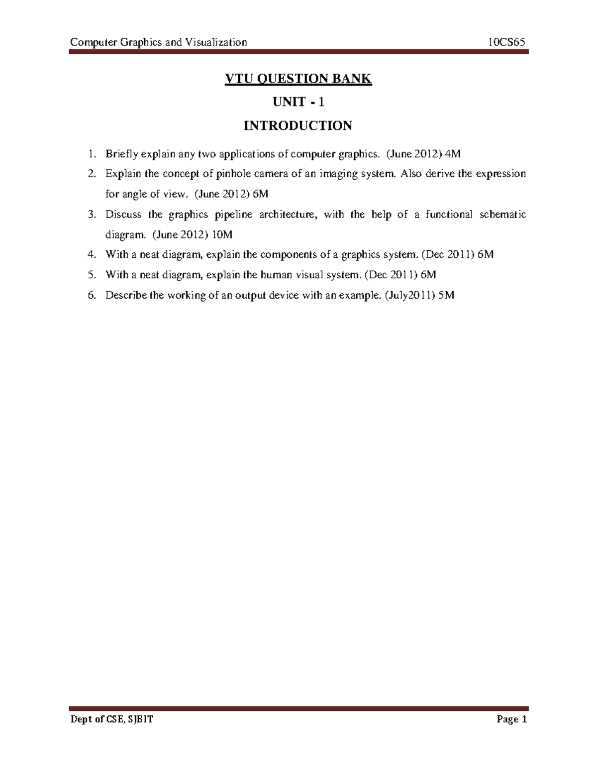 Cse vi computer graphics and visualization 10cs65 question paper - VTU ...