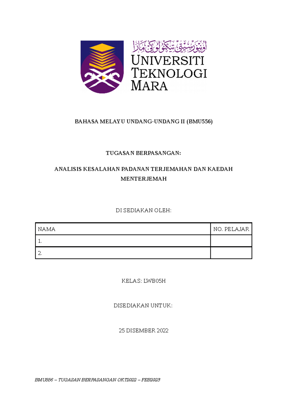 BMU556 TEKS Tugasan Berpasangan OKT2022 LWB05H - BAHASA MELAYU UNDANG ...